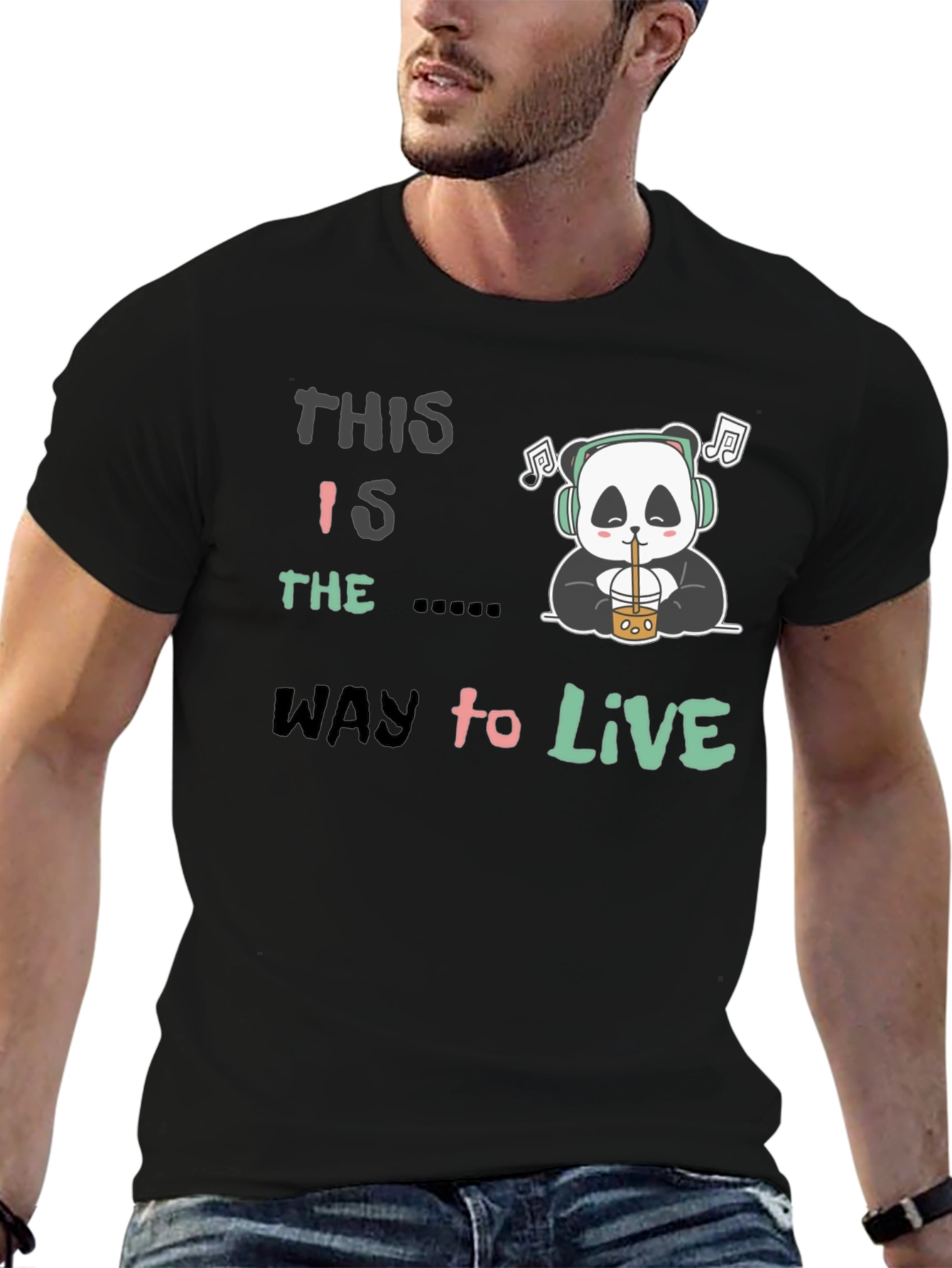 Black This Is The Way to Live Panda T-Shirt view 6