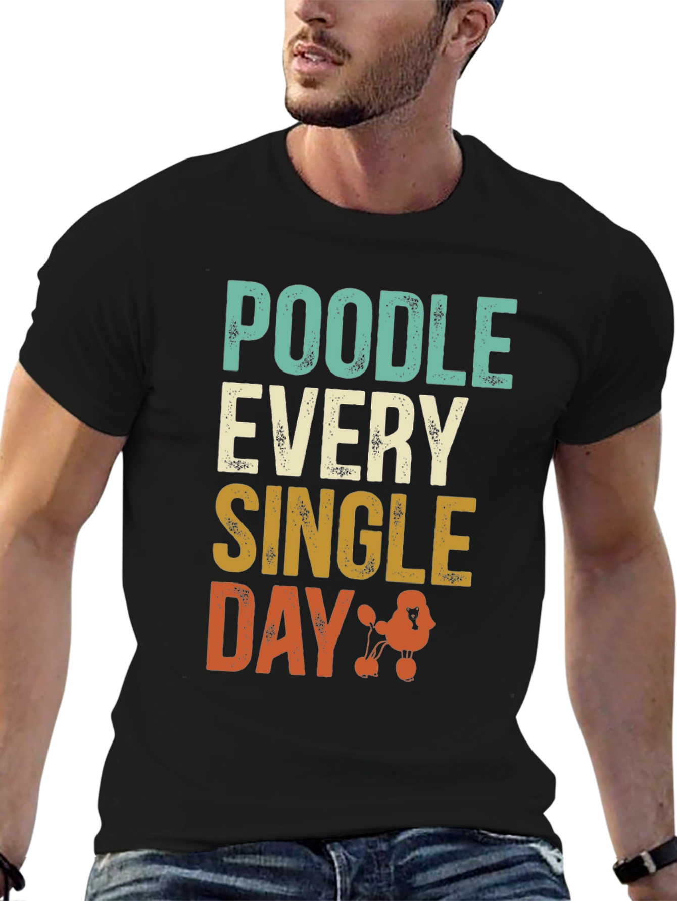Black Poodle Every Single Day Black T-Shirt view 6