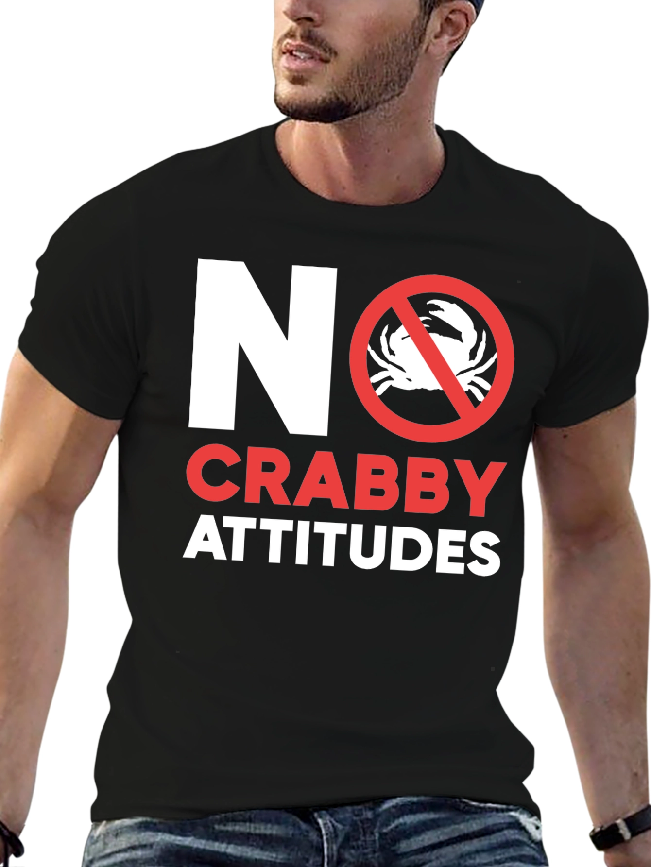Black No Crabby Attitudes T-Shirt - Funny Graphic Tee view 6