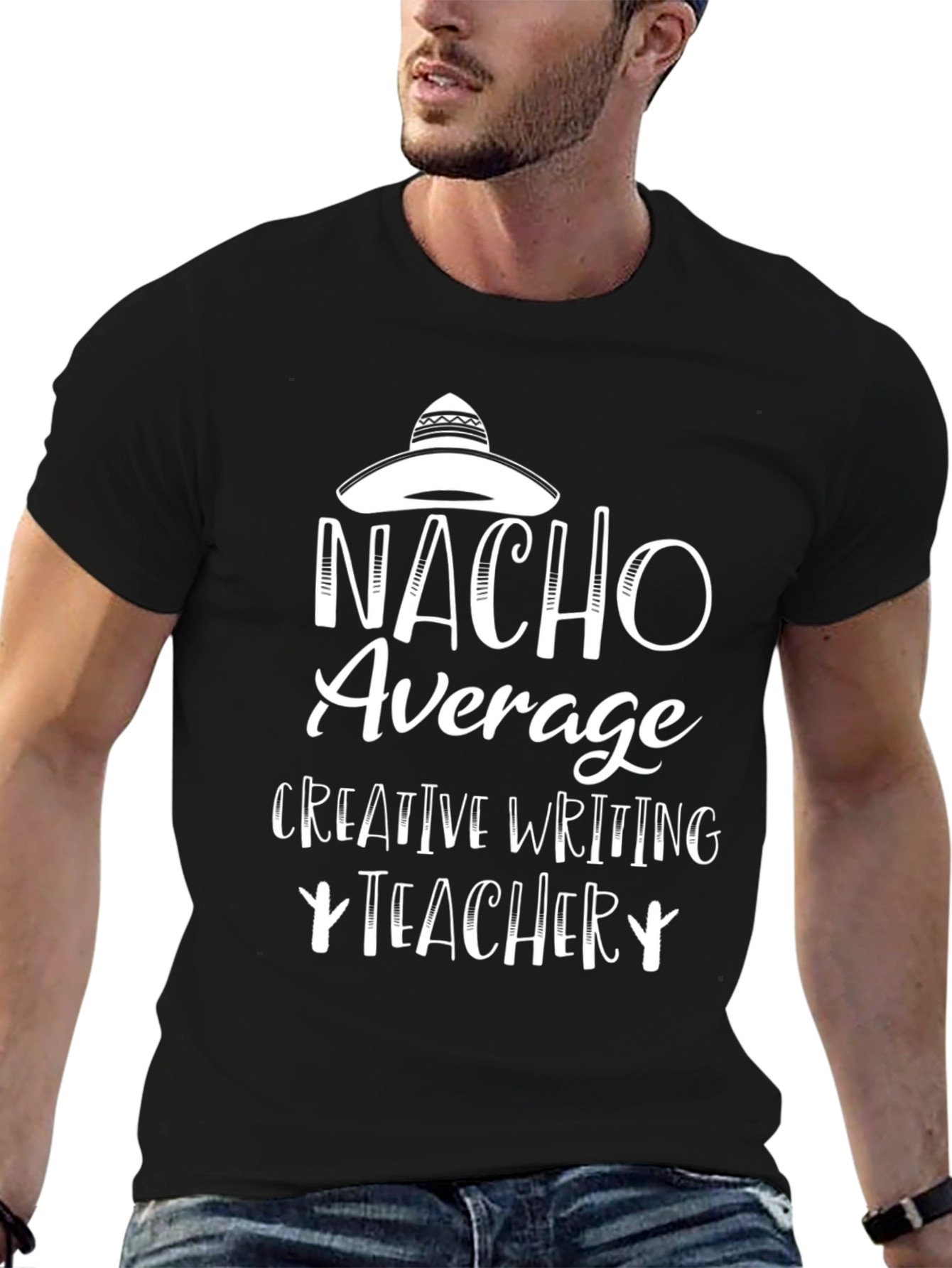Black Nacho Average Creative Writing Teacher T-Shirt view 6