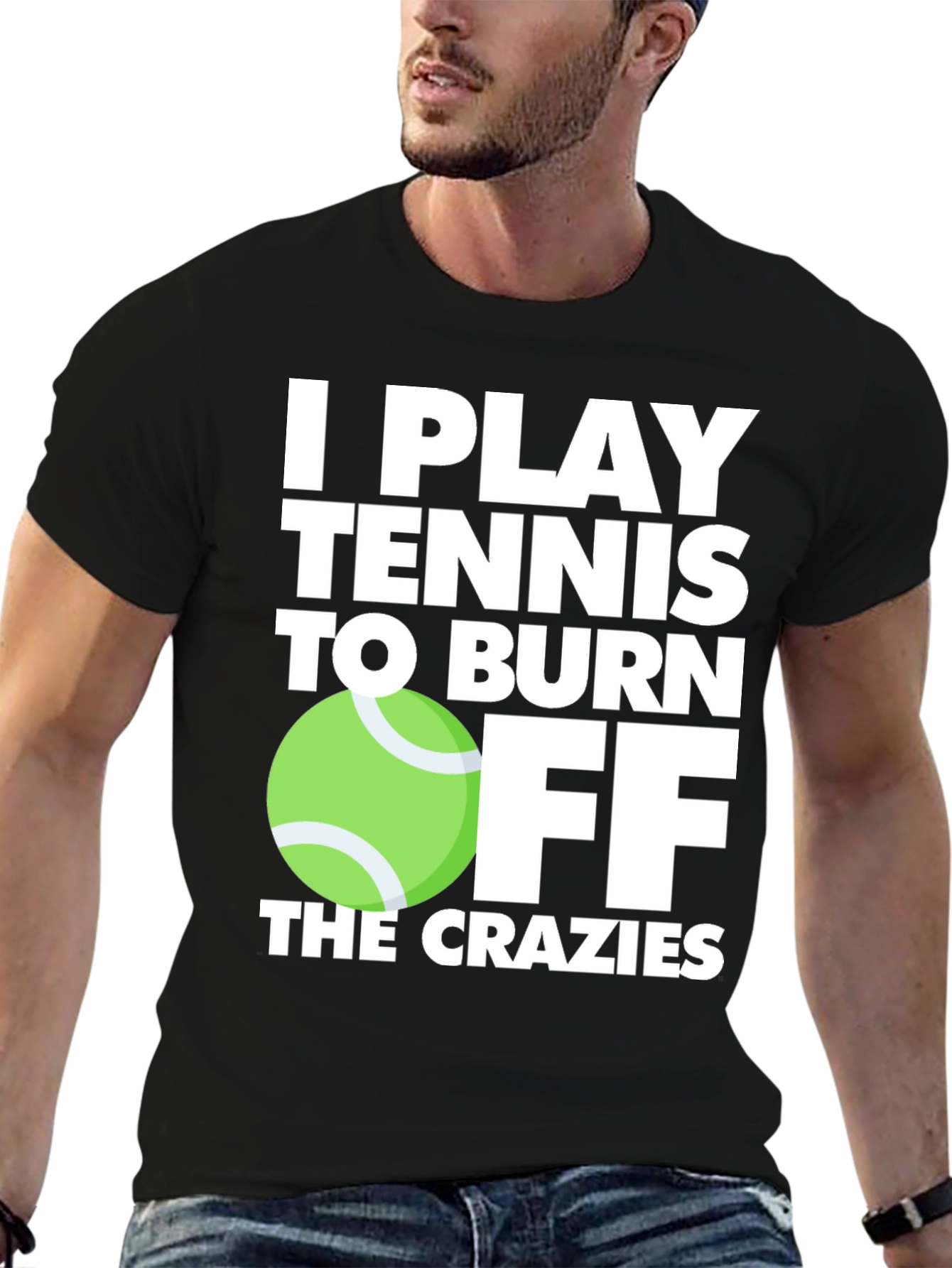 Black Tennis Player T-Shirt: Burn Off the Crazies view 6