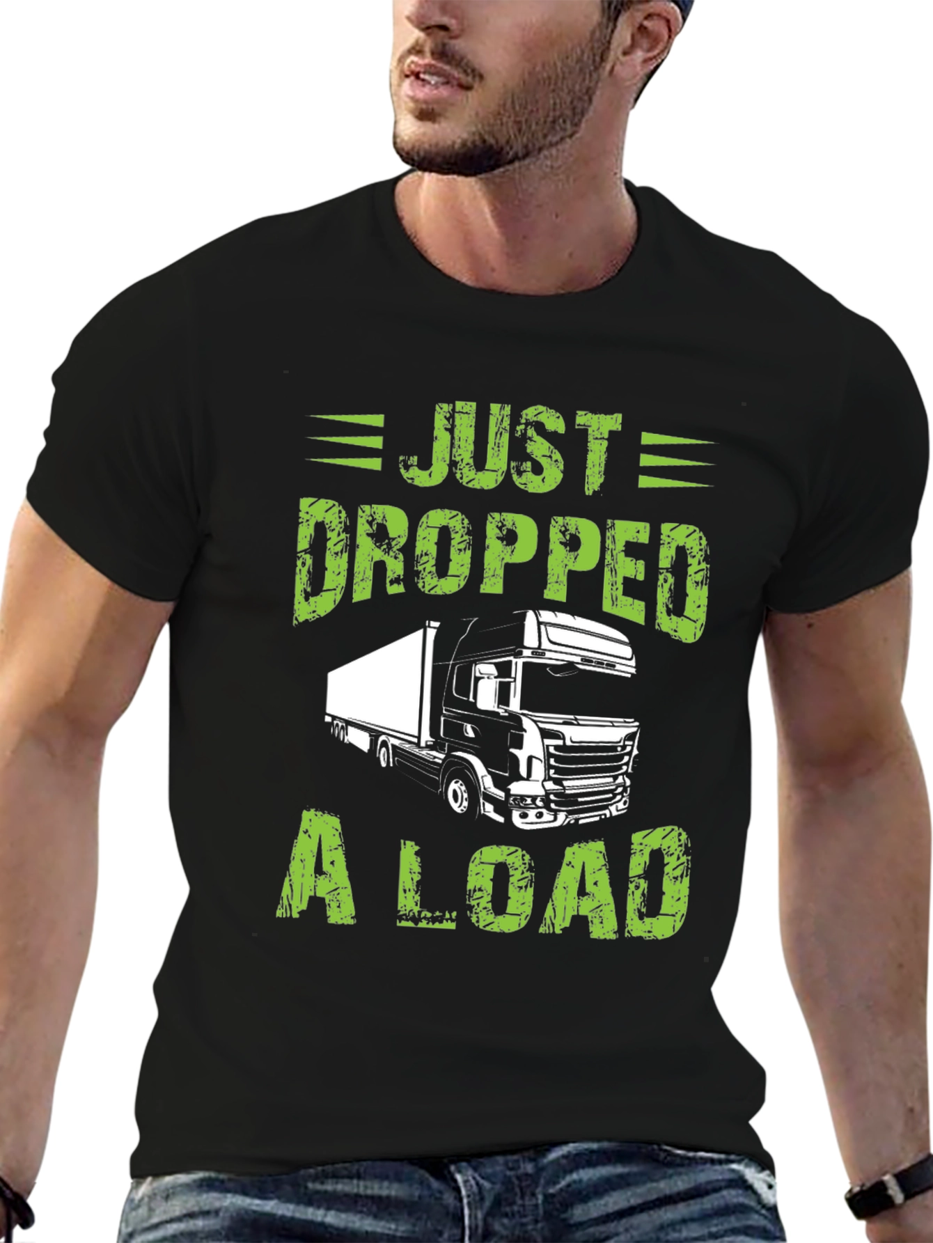 Black Just Dropped A Load Trucker T-Shirt view 6