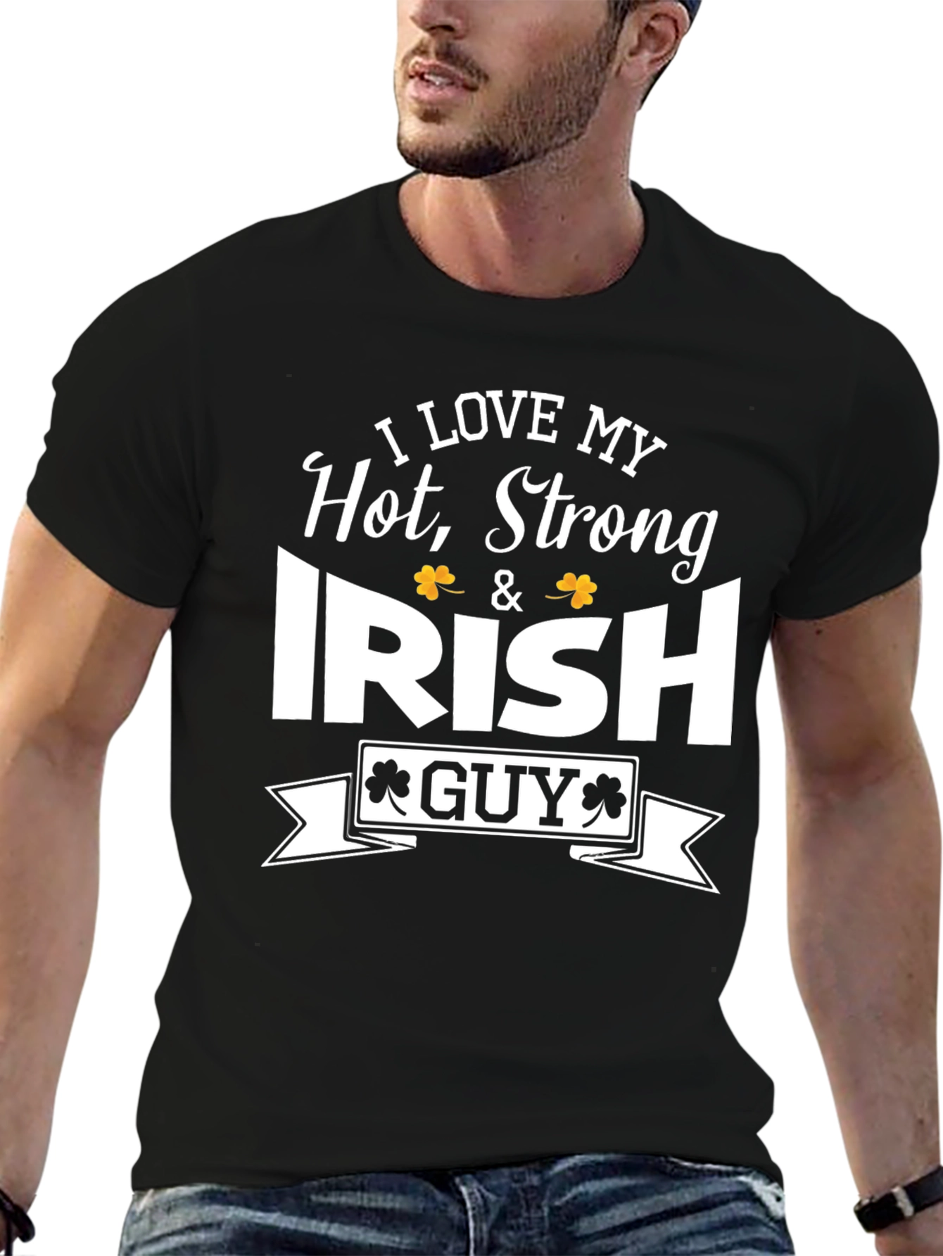Black I Love My Hot, Strong, Irish Guy T-Shirt view 6