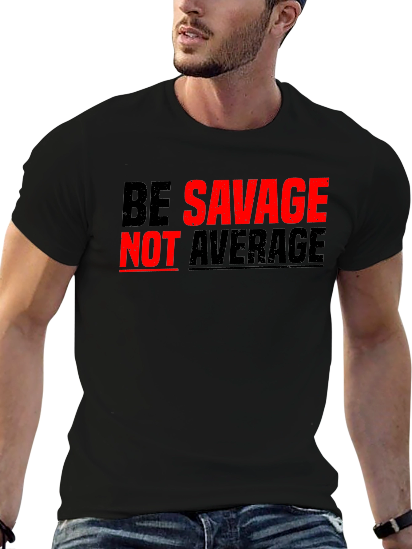 Black Be Savage Not Average Graphic Tee view 6
