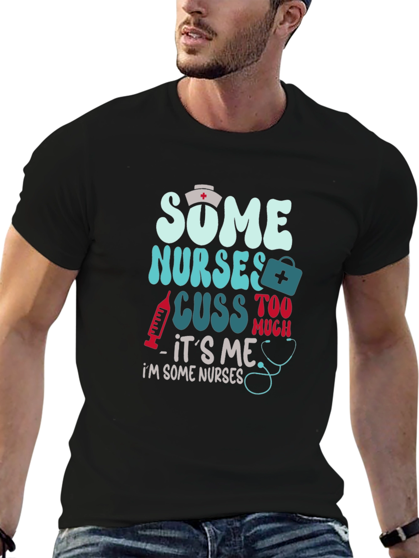 Black Some Nurses Cuss T-Shirt - Funny Nurse Tee view 6