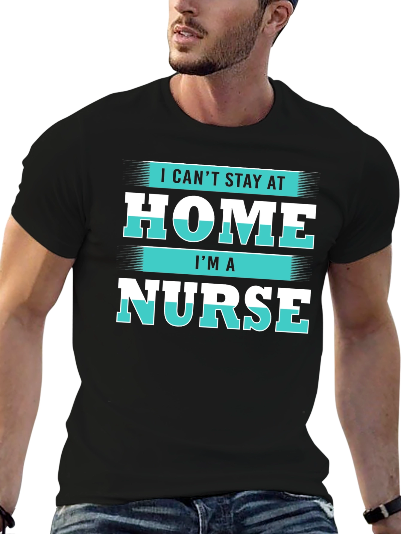 Black I Can't Stay at Home I'm a Nurse T-Shirt view 6