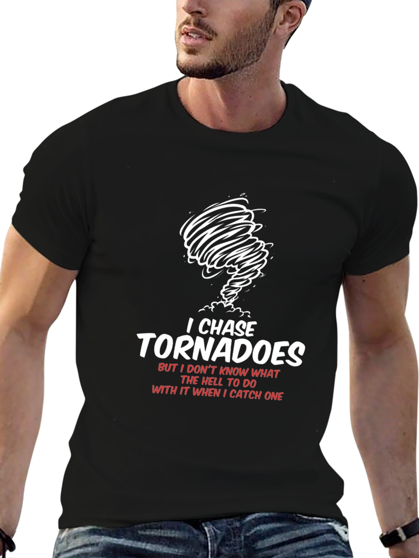 Black I Chase Tornadoes Graphic T-Shirt - Funny Weather Tee view 6