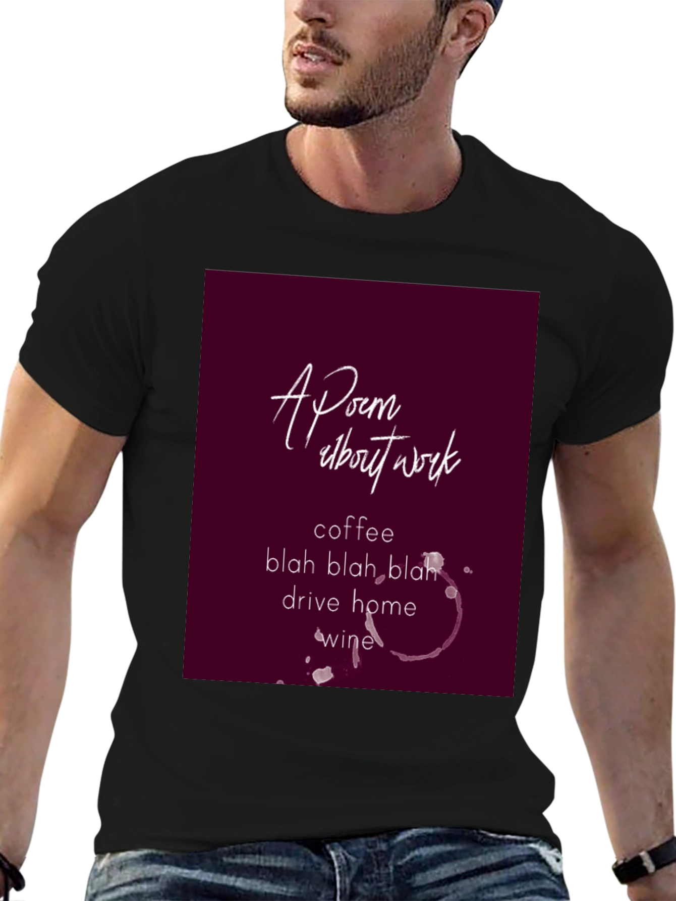 Black Poem About Work Graphic Tee - Coffee, Wine, Sarcasm view 6