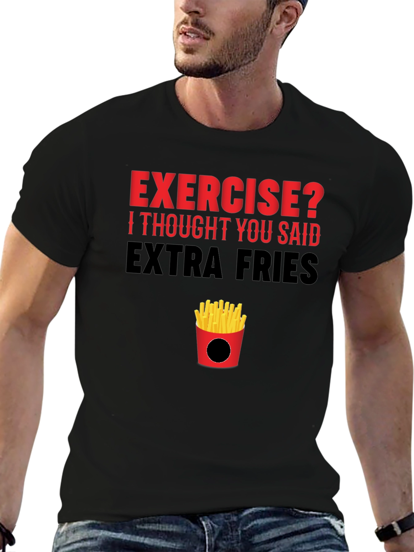 Black Exercise? Extra Fries T-Shirt view 6