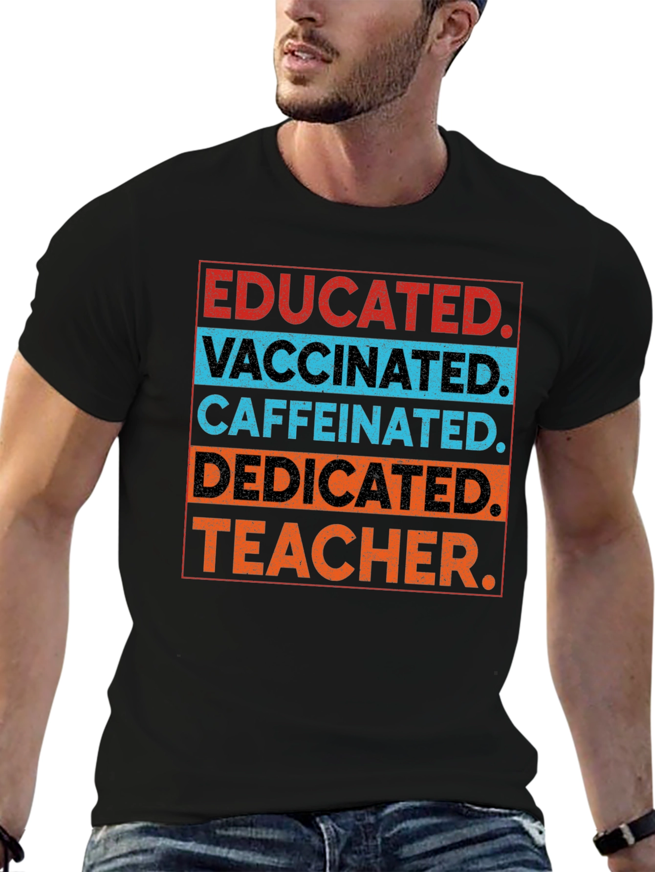 Black Educated Vaccinated Caffeinated Dedicated Teacher T-Shirt view 6