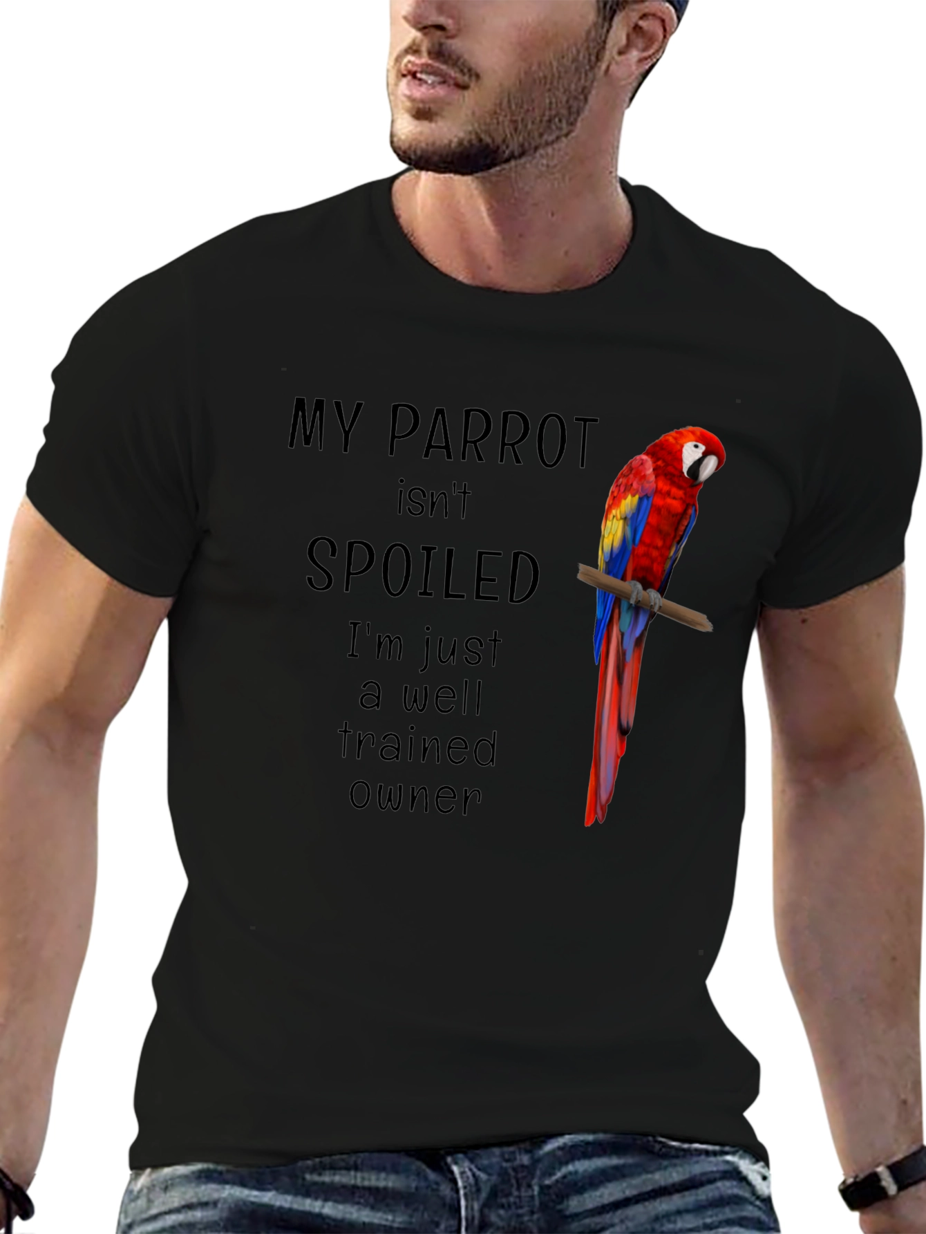 Black My Parrot Isn't Spoiled T-Shirt view 6