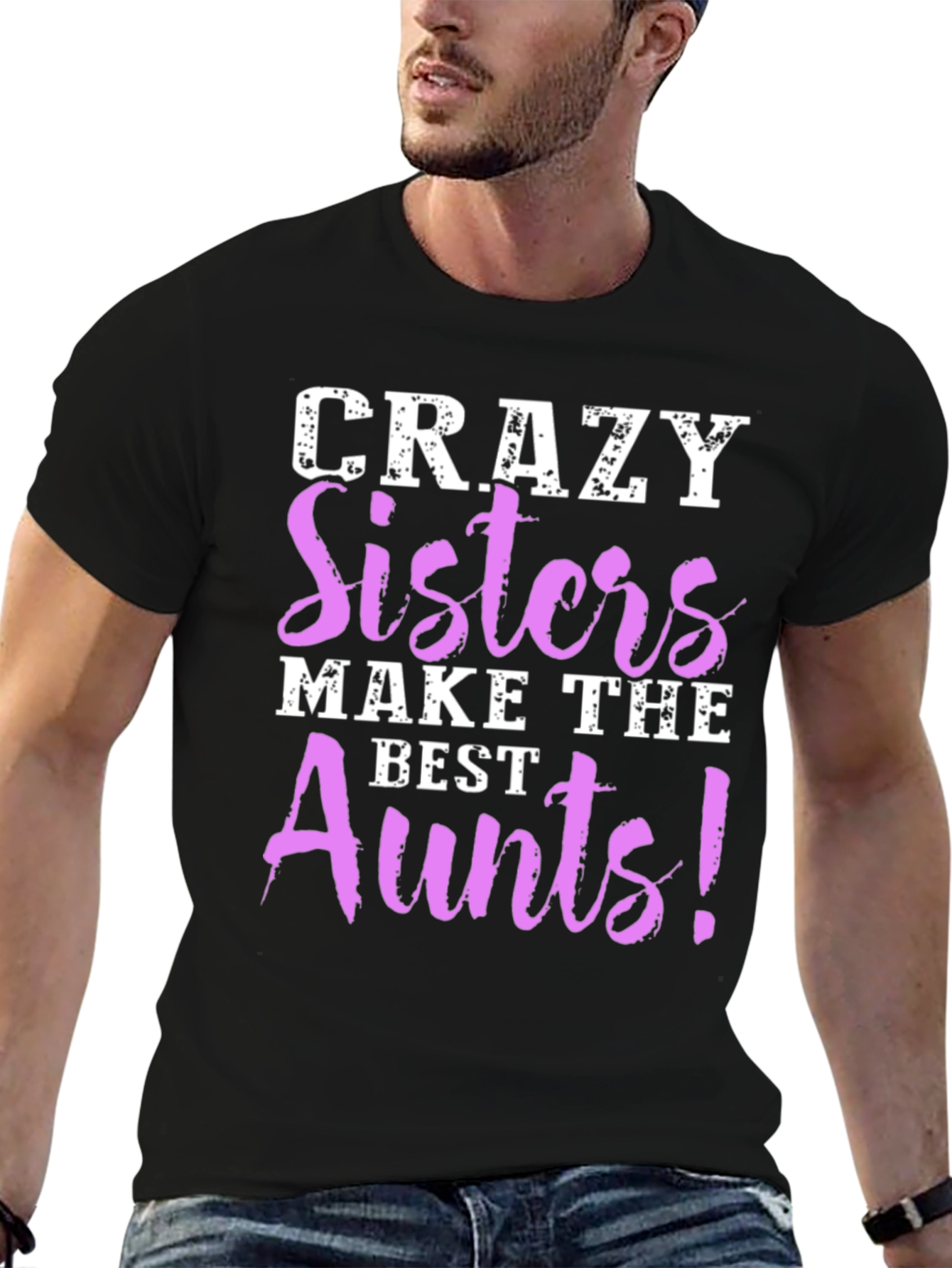 Black Crazy Sisters Make The Best Aunts Graphic T-Shirt view 6