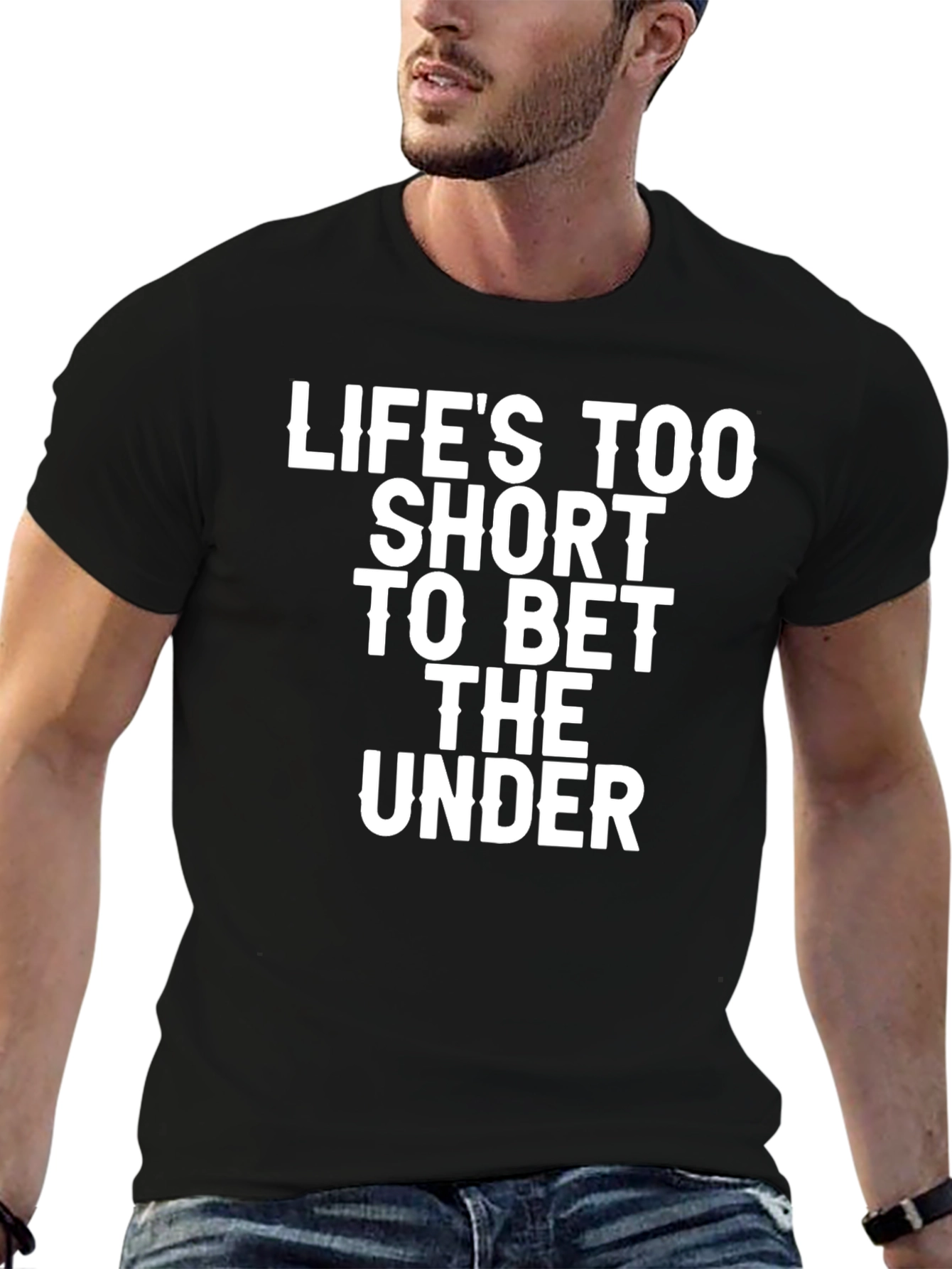 Black Life's Too Short to Bet the Under Graphic Tee view 6