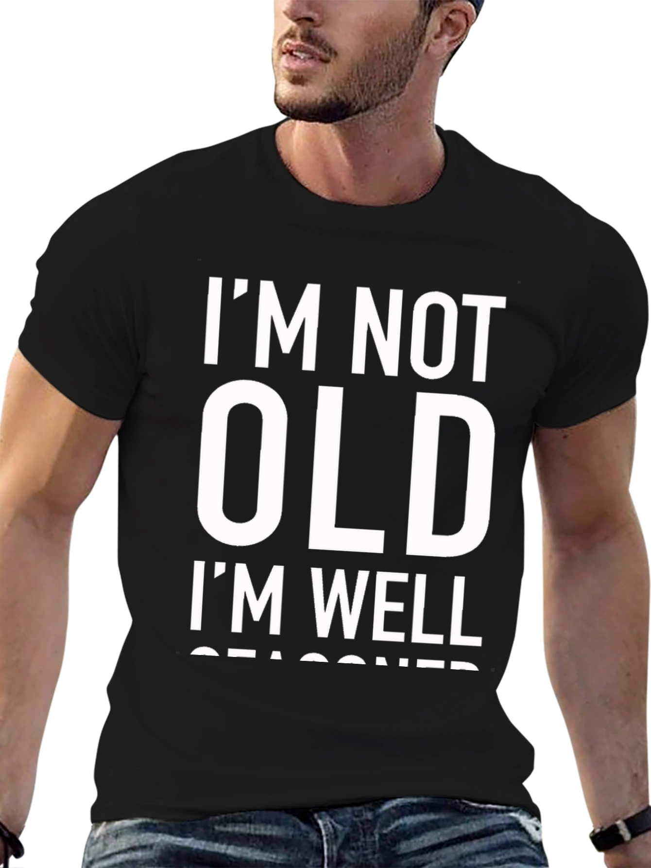 Black Funny "I'm Not Old, I'm Well Seasoned" Black T-Shirt view 6