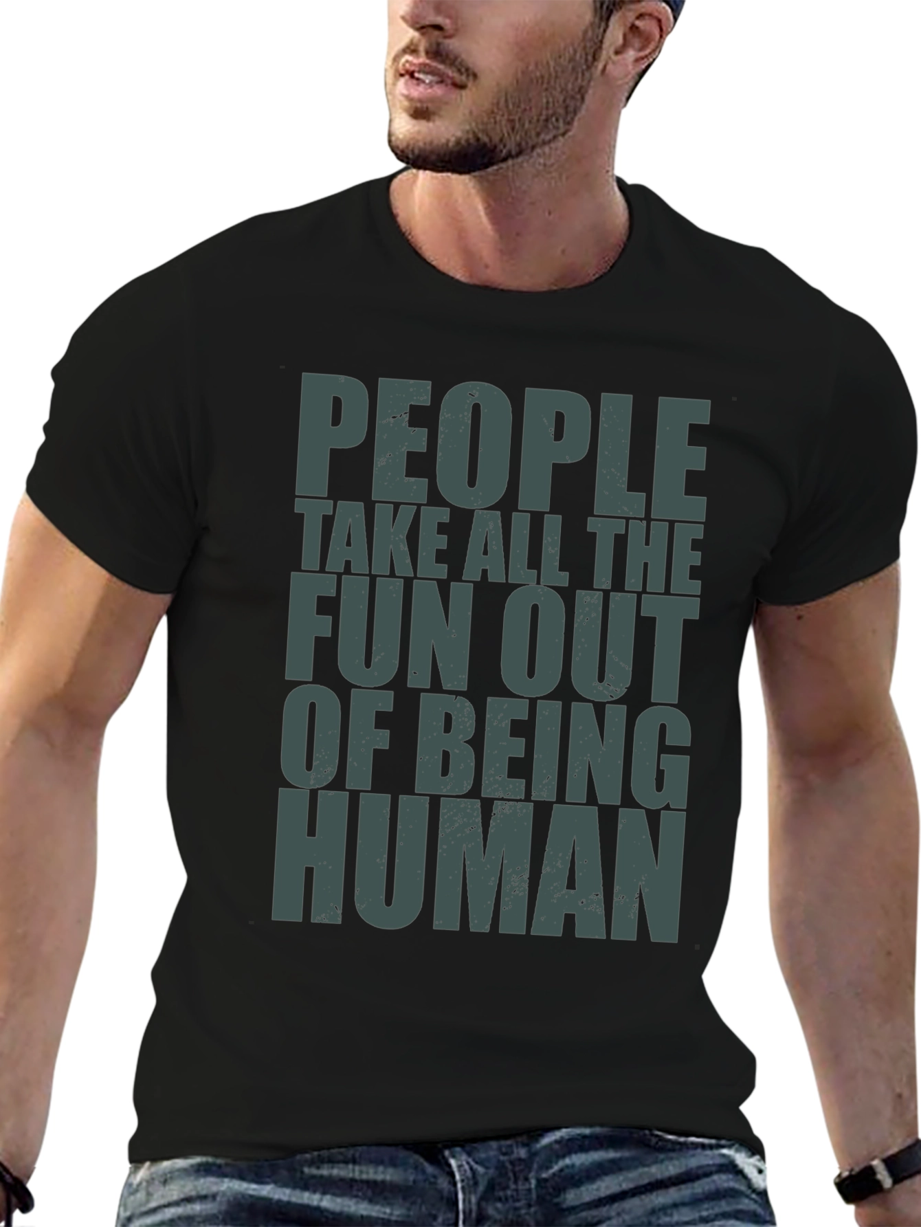 Black People Take Fun Out Of Being Human T-Shirt view 6