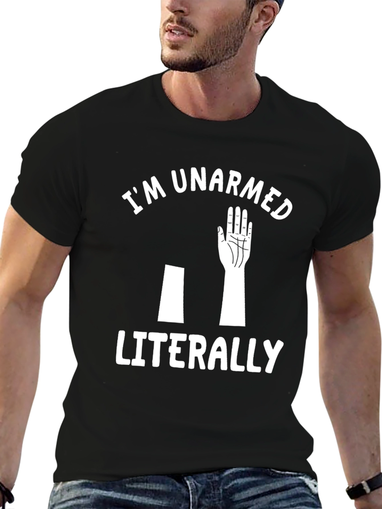 Black I'm Unarmed Literally Graphic Tee view 6