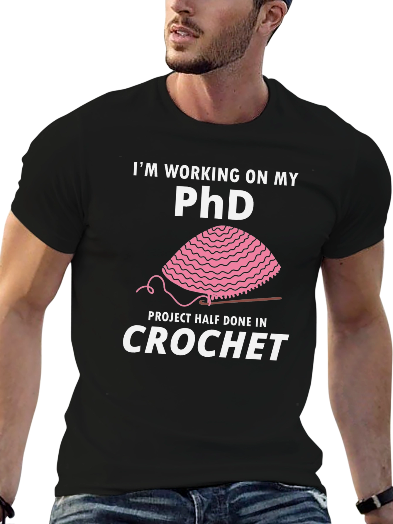 Black Crochet PhD T-Shirt - Funny Crafting Humor view 6