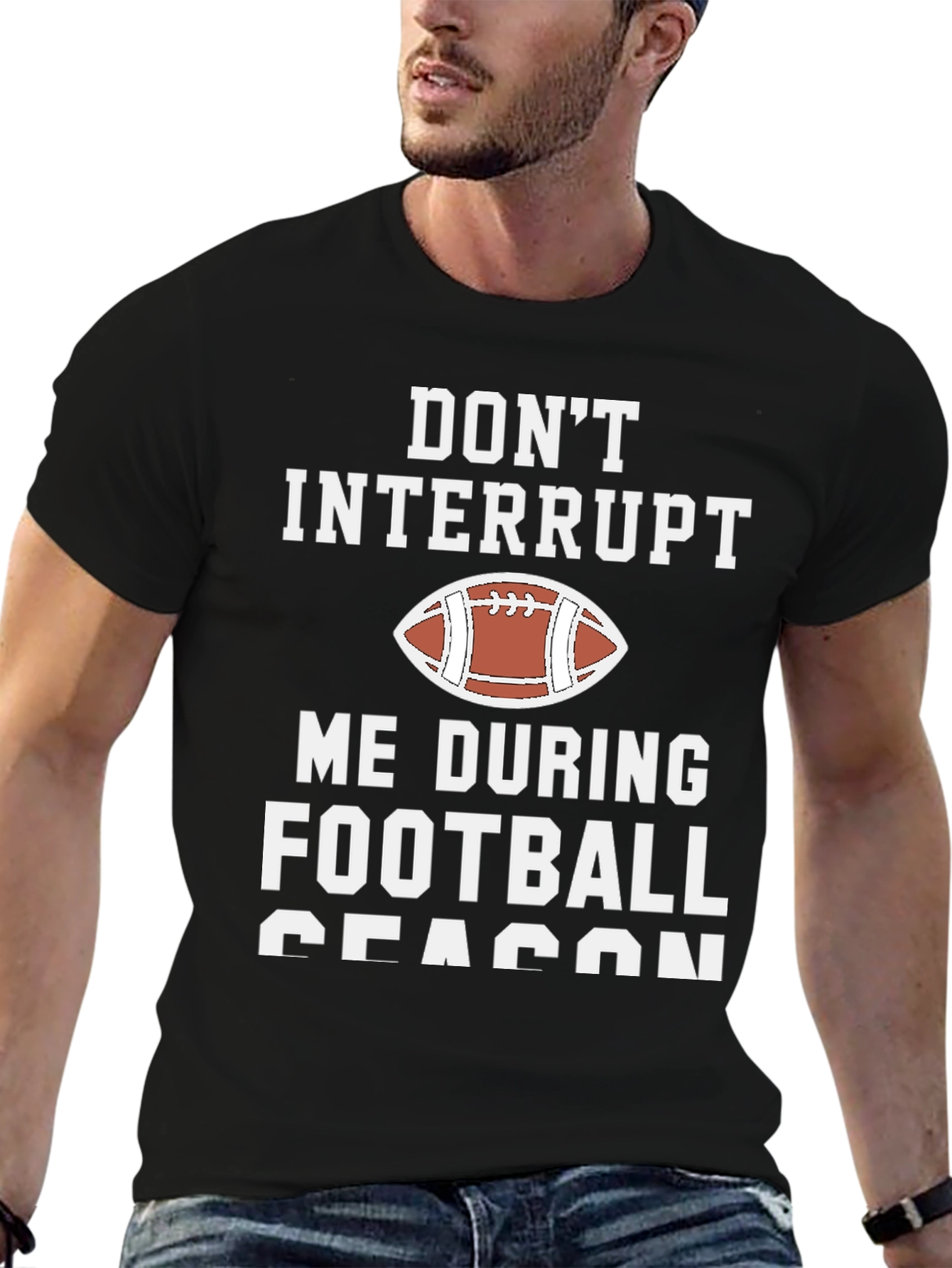 Black Don't Interrupt Football Season Graphic T-Shirt view 6