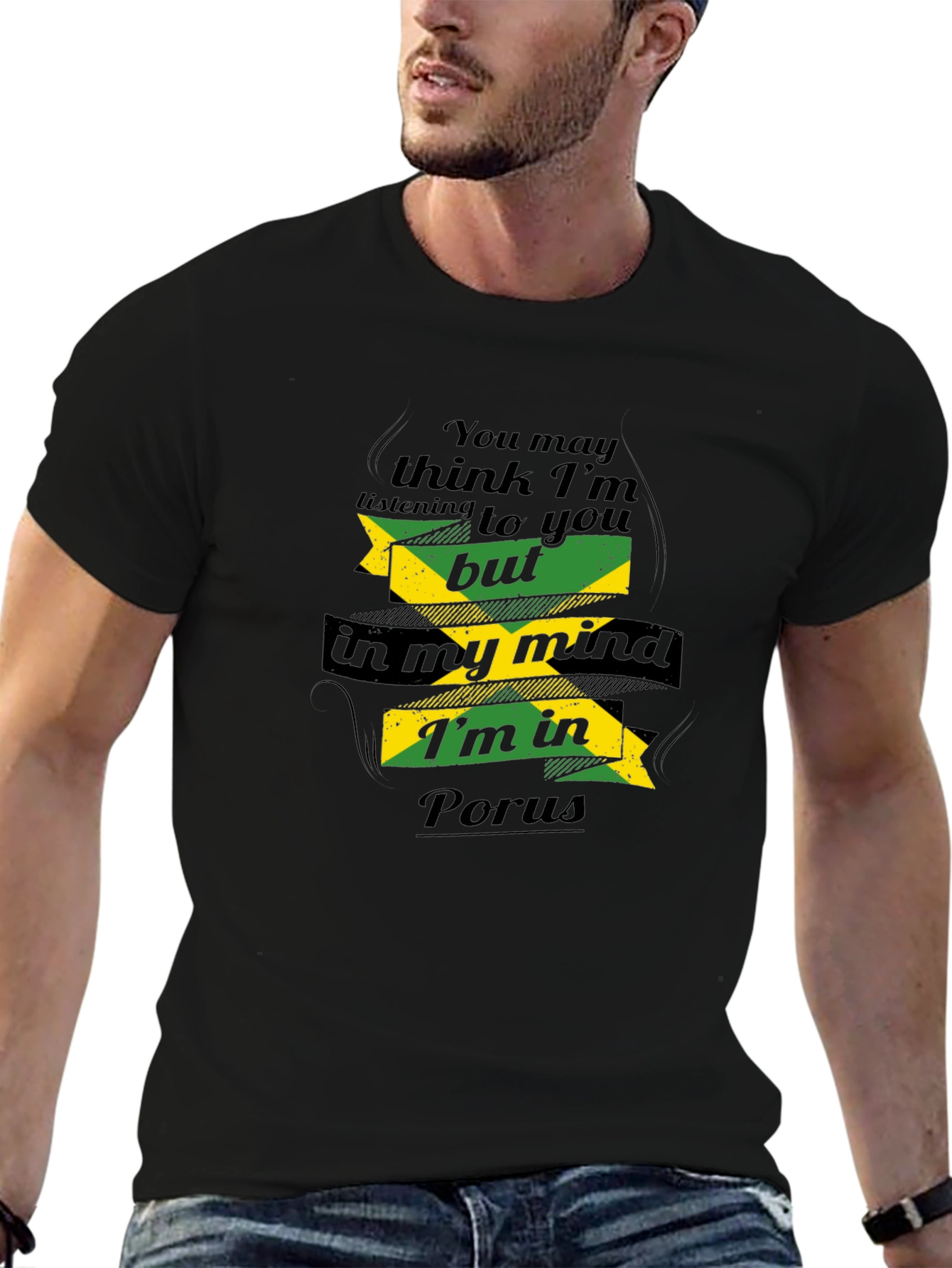 Jamaican Flag T-Shirt: Thinking of Porus - 6