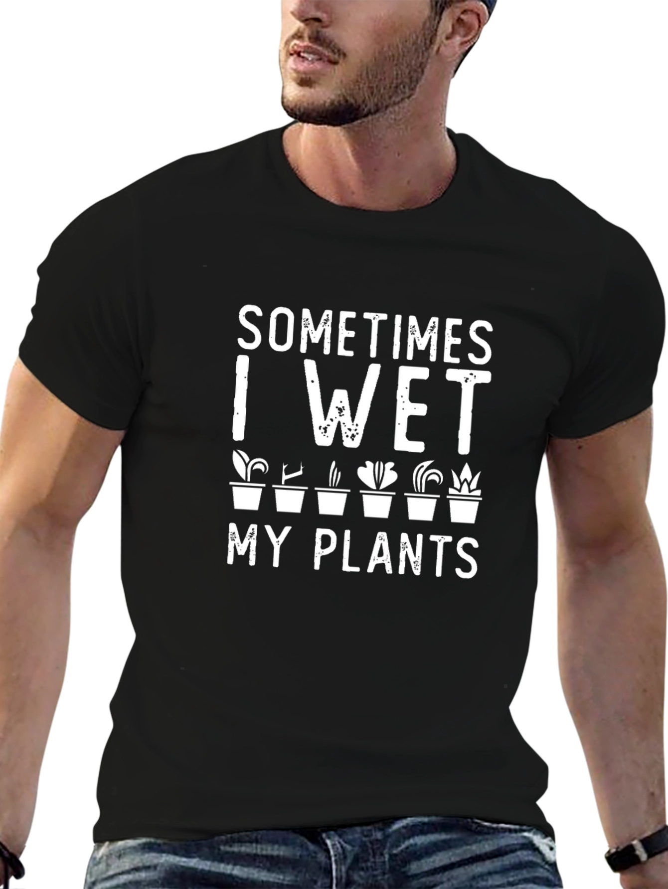 Black Sometimes I Wet My Plants T-Shirt view 6