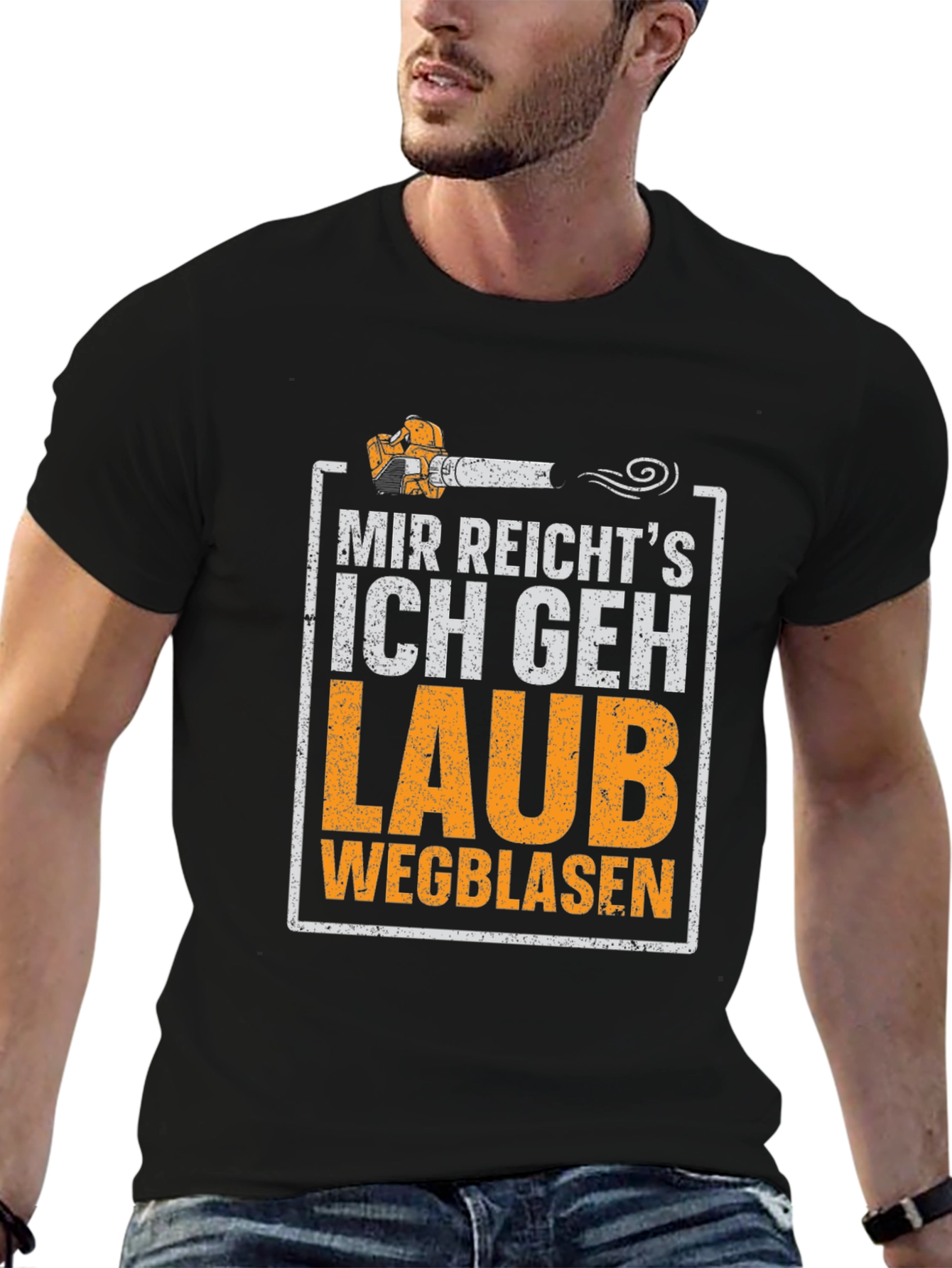 Funny German Leaf Blower T-Shirt - "Mir Reicht's Ich Geh Laub" - 6