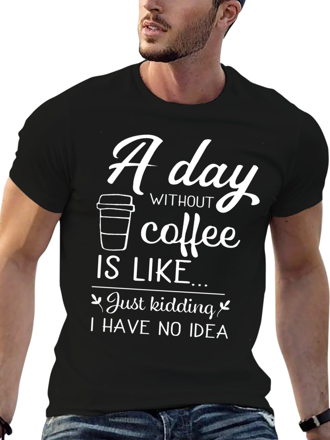 Black Funny Coffee Lover T-Shirt - Just Kidding! view 6
