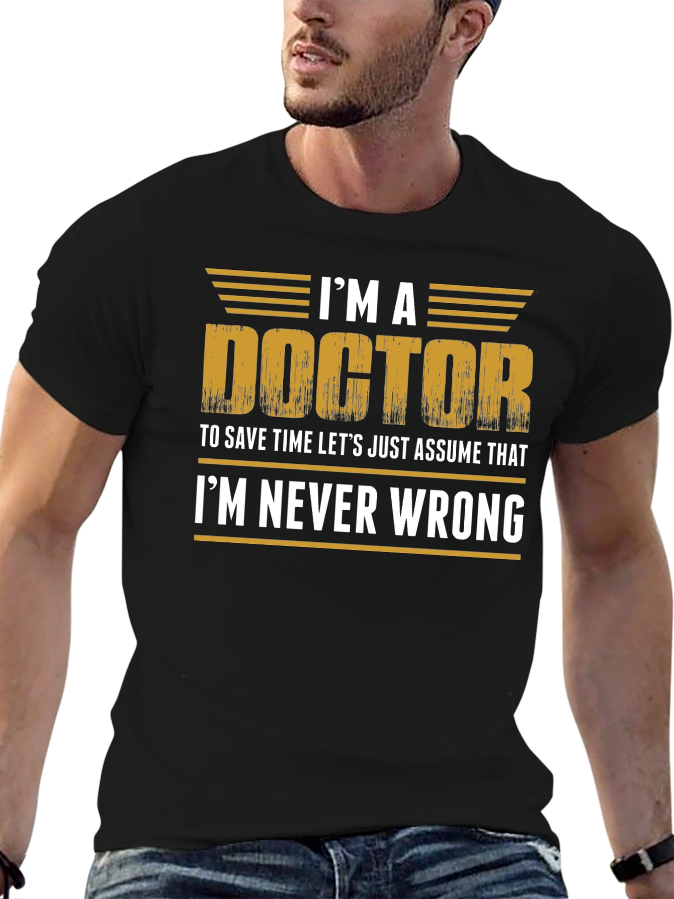 Black I'm a Doctor T-Shirt - Funny Doctor Gift view 6