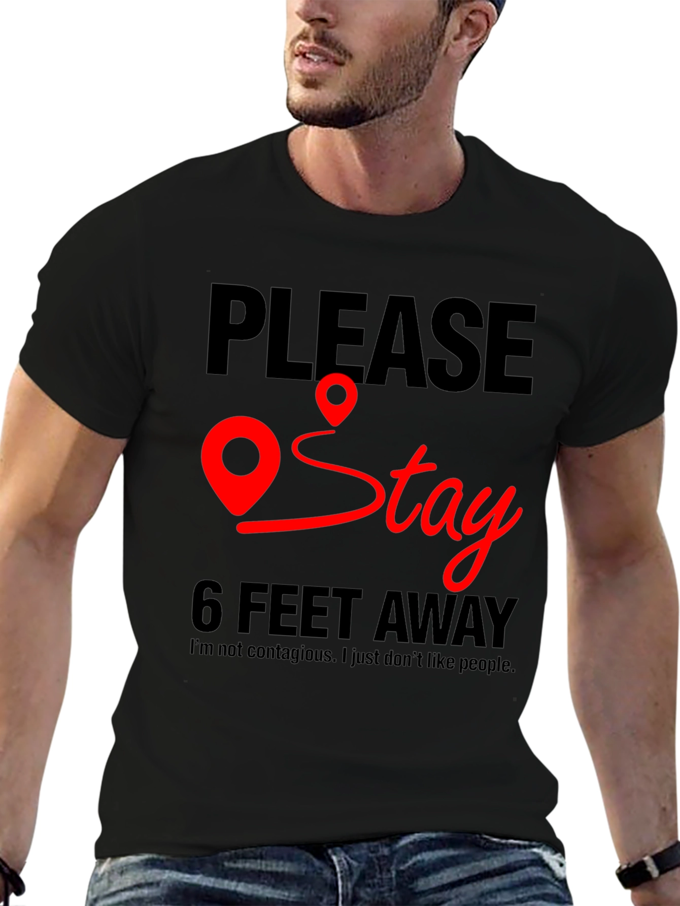 Black Please Stay 6 Feet Away T-Shirt view 6