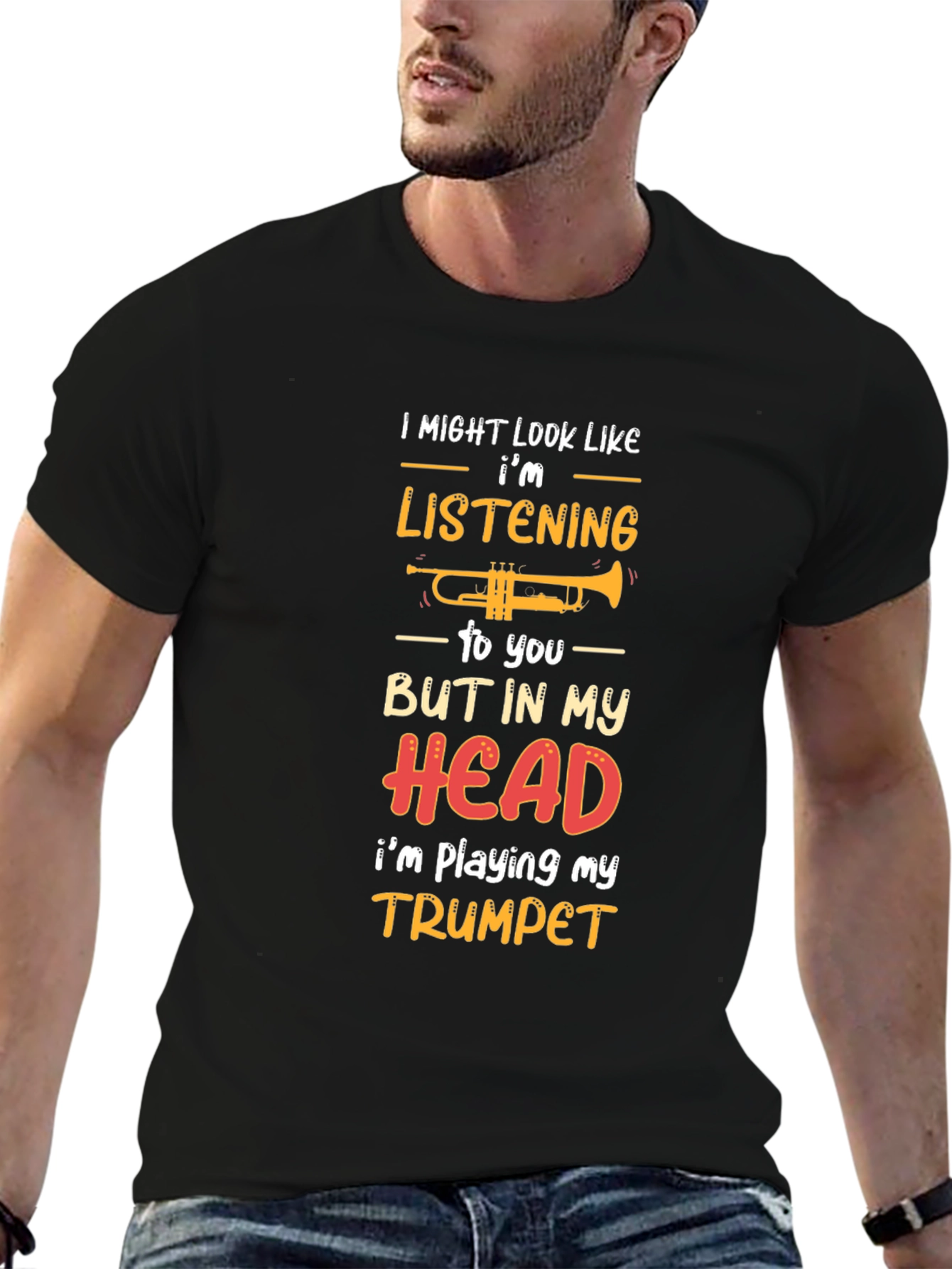 Black Funny Trumpet Player T-Shirt: Listening? Think Again! view 6