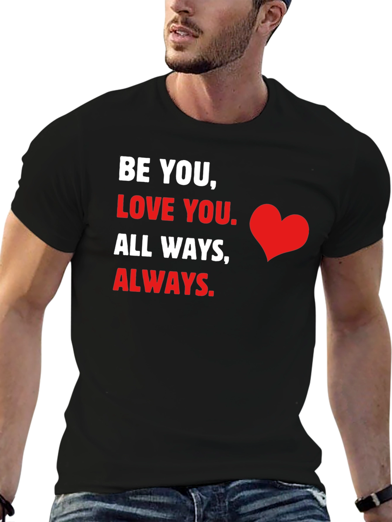 Black Be You Love You Graphic T-Shirt view 6