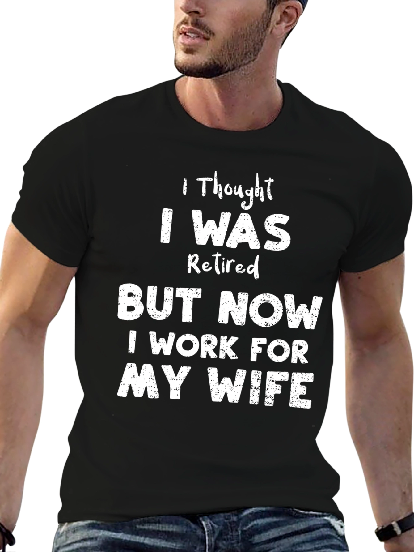 Black Funny Retired Husband T-Shirt - Work for My Wife Tee view 6