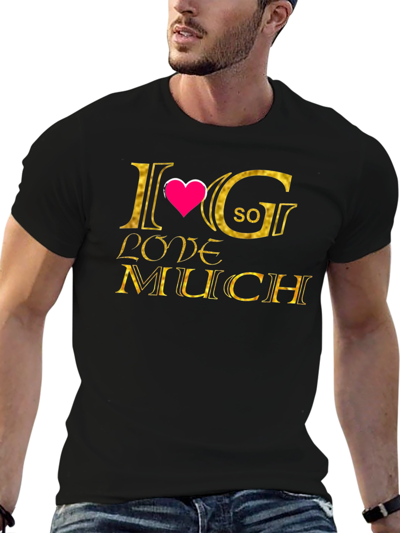 Black I Love G So Much Black T-Shirt view 6