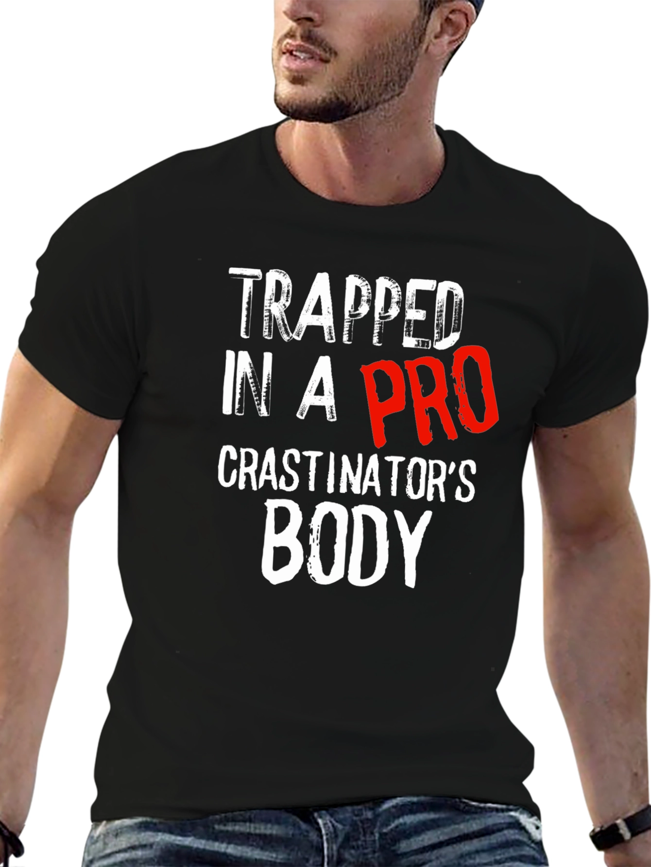 Black Trapped In A Procrastinator's Body T-Shirt Funny view 6