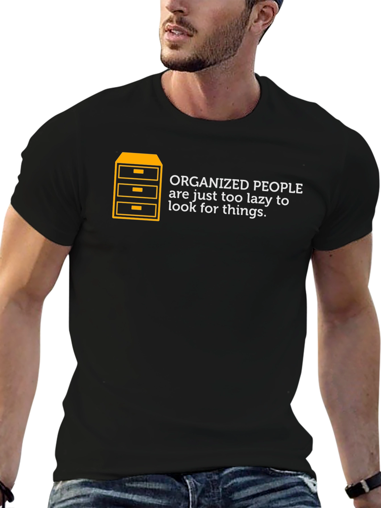 Black Organized People Lazy Funny Graphic T-Shirt view 6