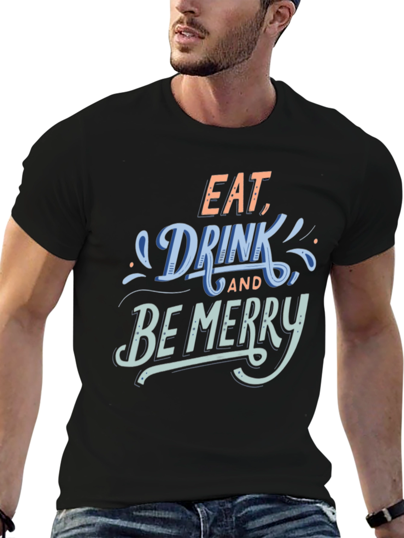 Black Eat, Drink, and Be Merry T-Shirt view 6