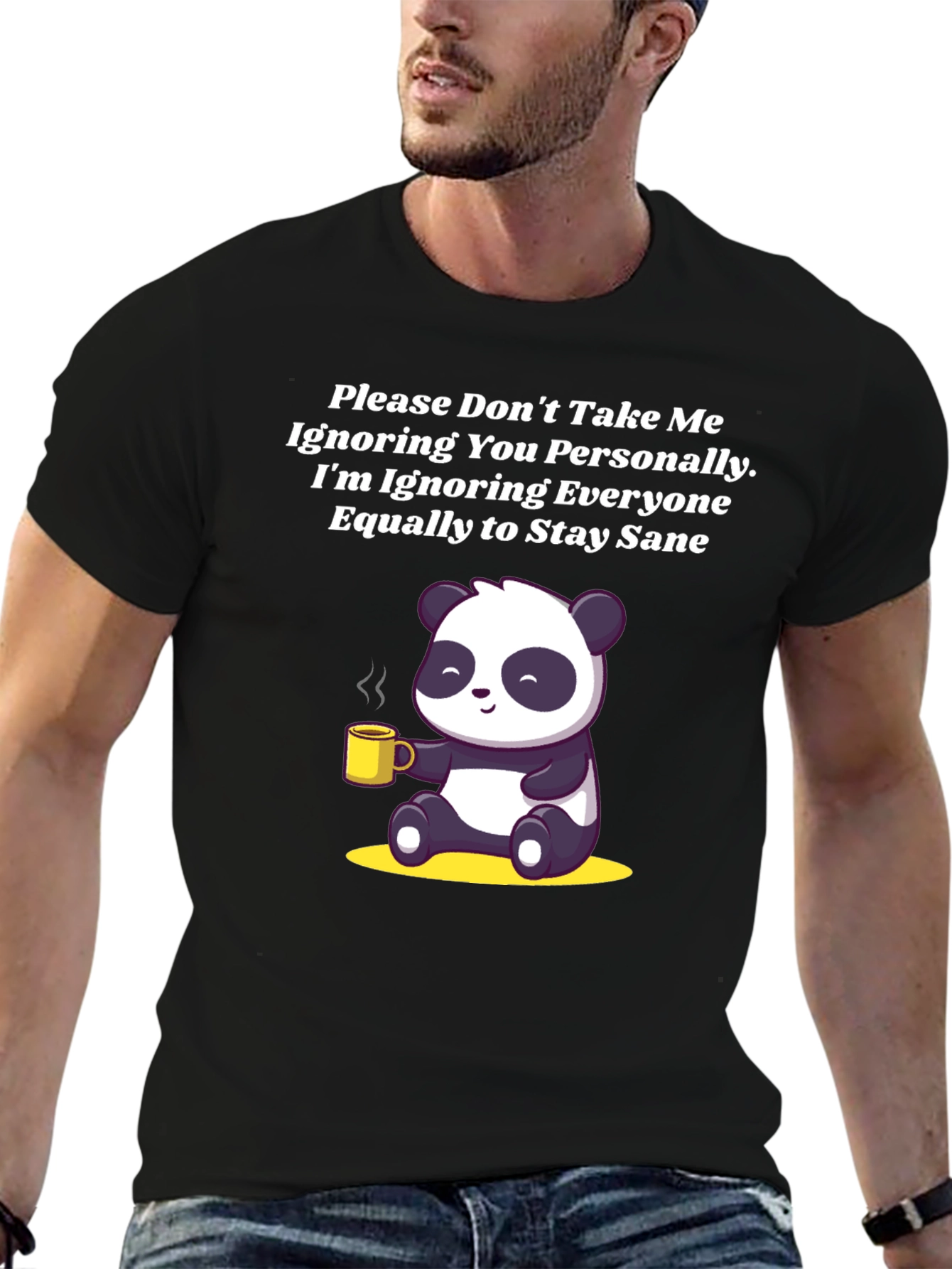 Black Sarcastic Panda T-Shirt: Ignoring Everyone to Stay Sane! view 6