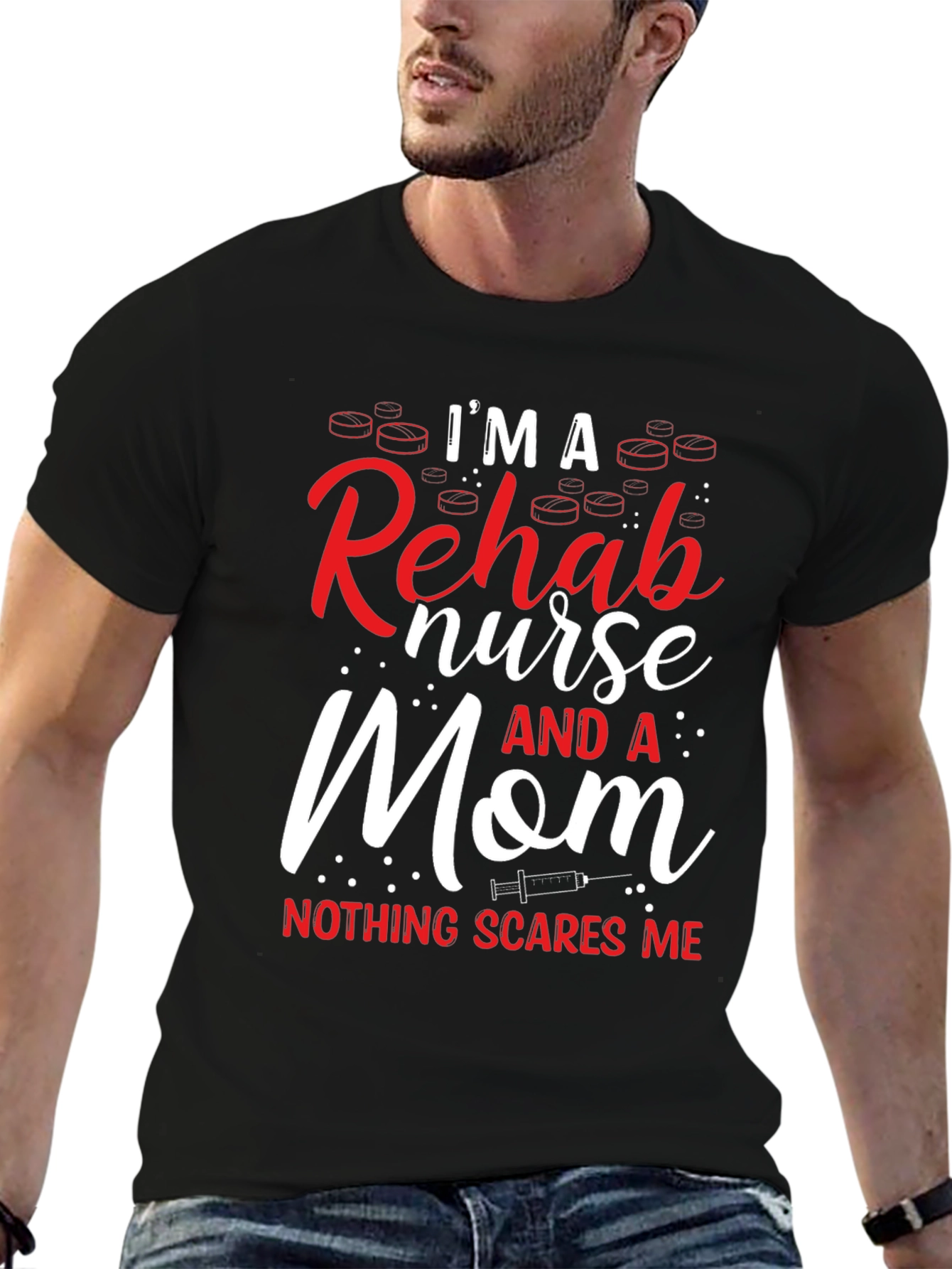 I'm a Rehab Nurse and a Mom T-Shirt - 6