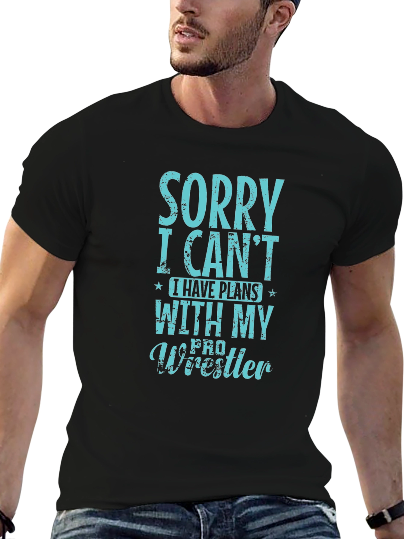 Black Sorry I Can't Pro Wrestler T-Shirt view 6