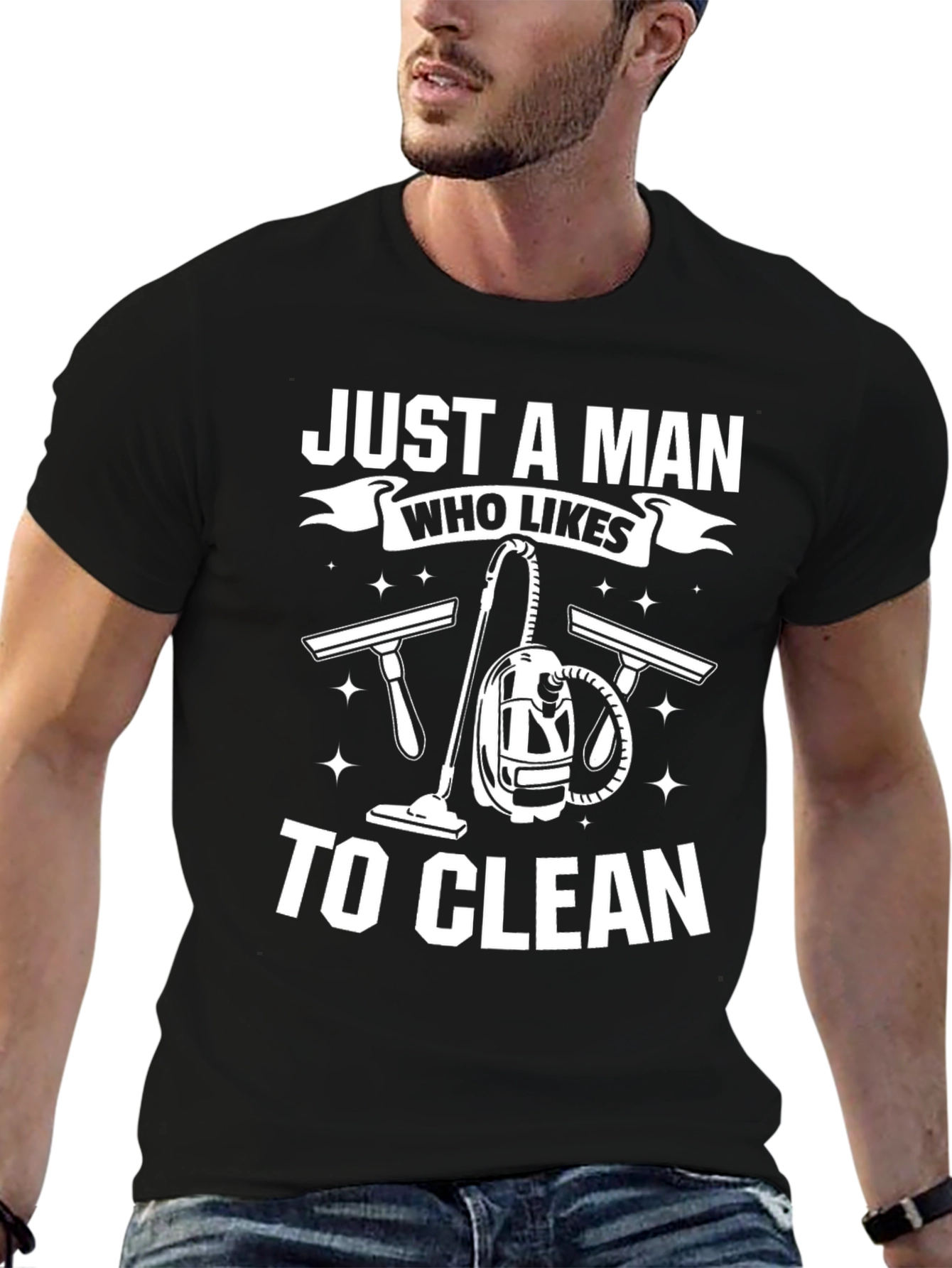 Black Just a Man Who Likes to Clean T-Shirt view 6