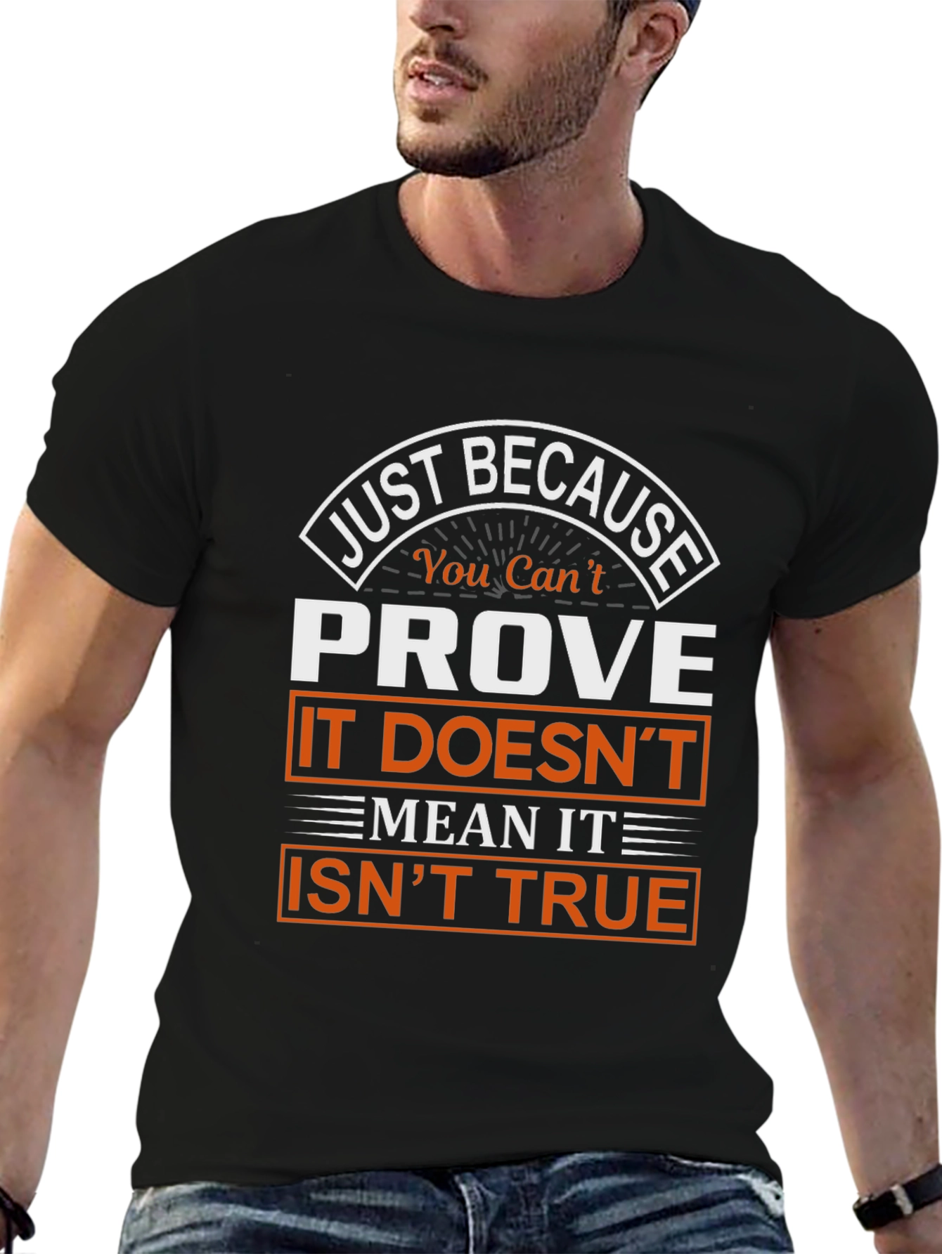 Black Prove It Isn't True Graphic T-Shirt view 6
