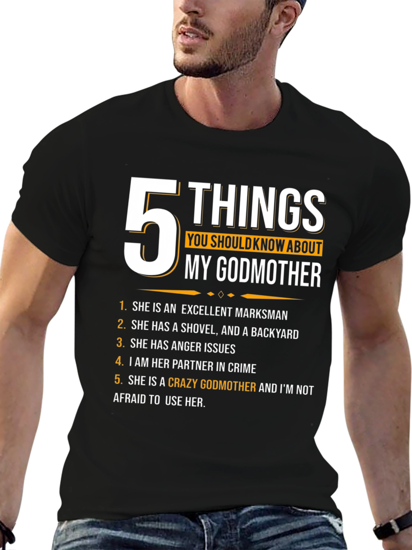 Black 5 Things You Should Know About My Godmother T-Shirt view 6