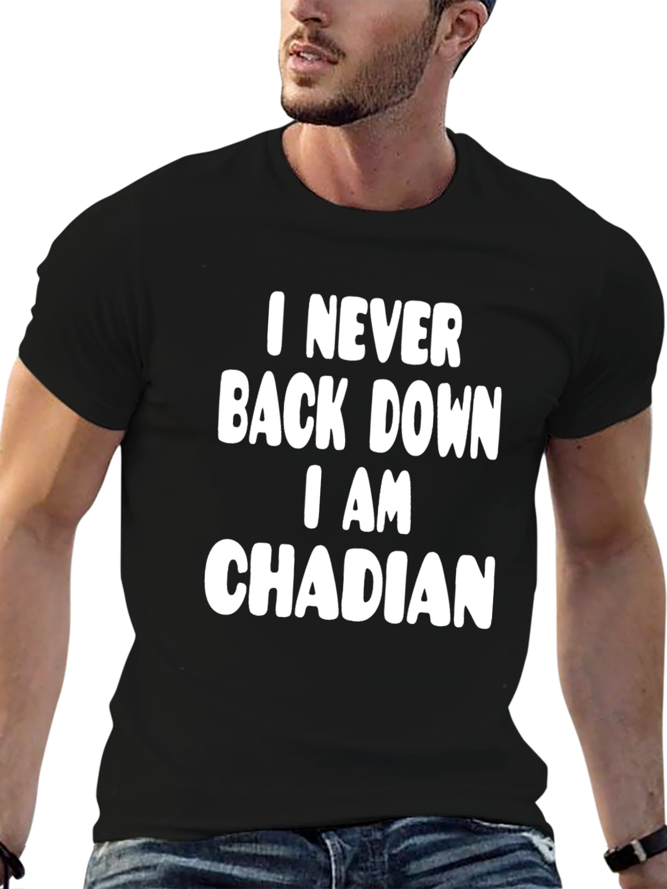 Black I Never Back Down I AM CHADIAN Graphic Tee view 6