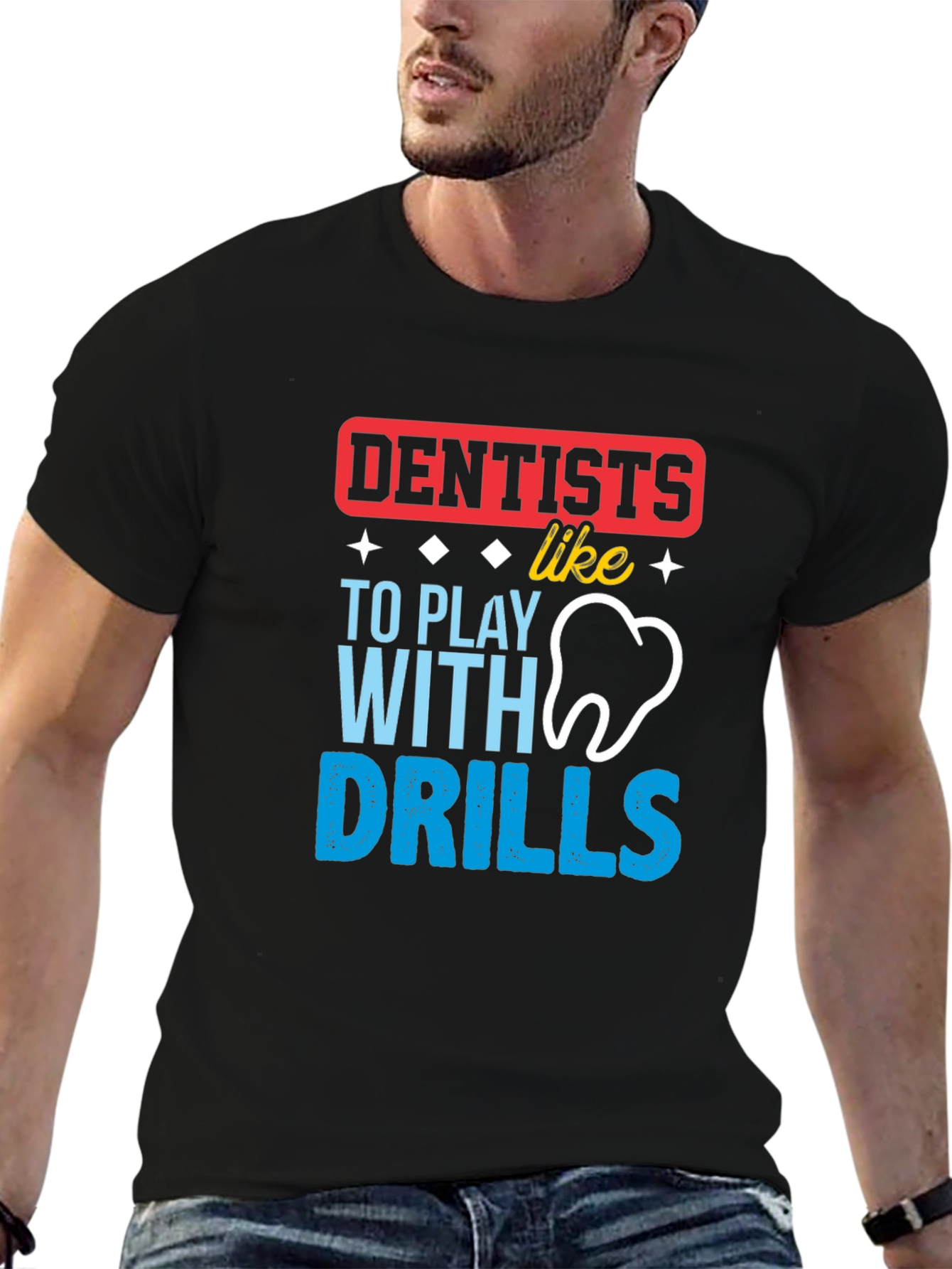 Black Dentist Humor T-Shirt: Drills & Teeth! view 6