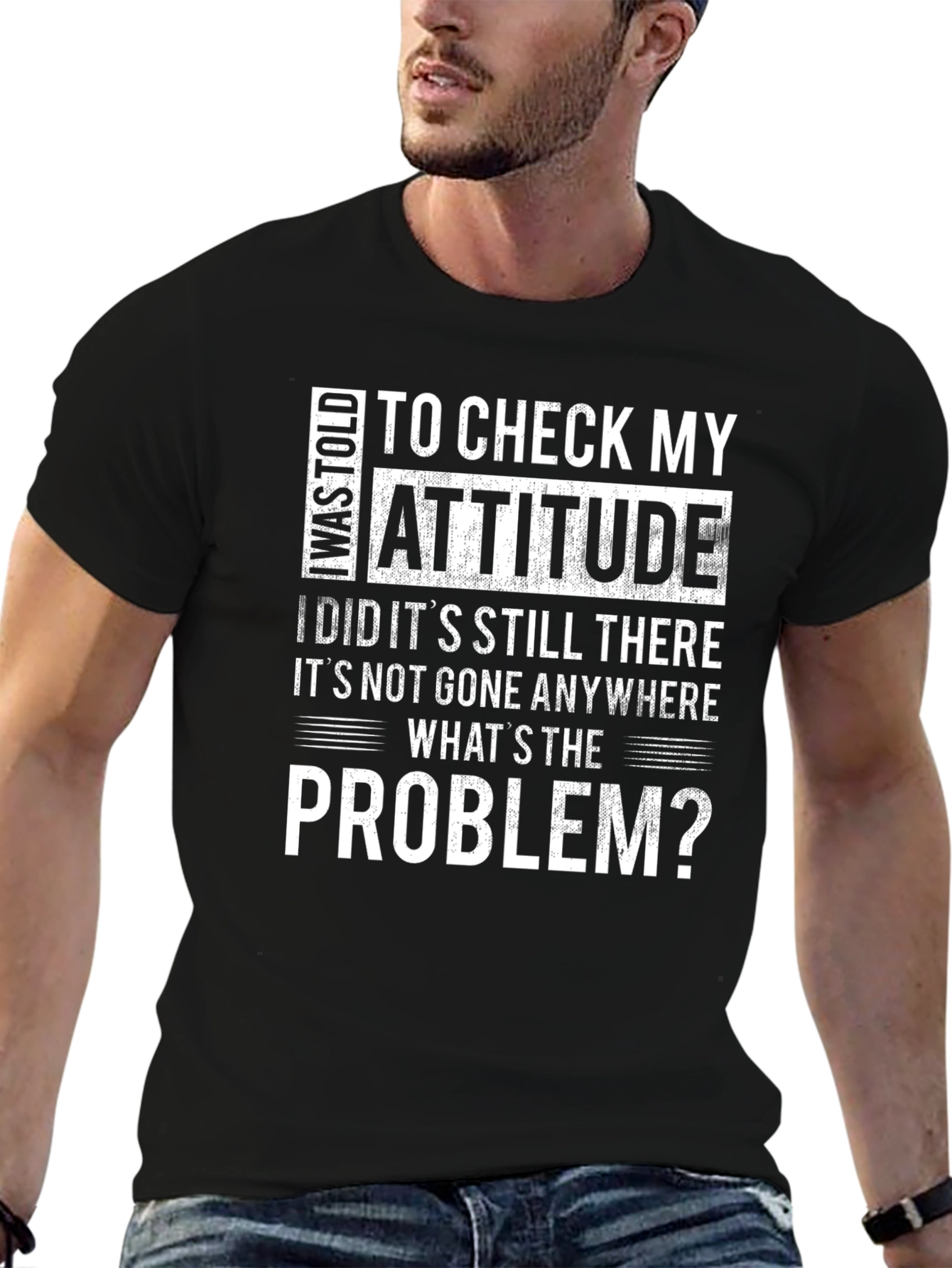 Black Attitude Check T-Shirt - Humorous Statement Tee view 6