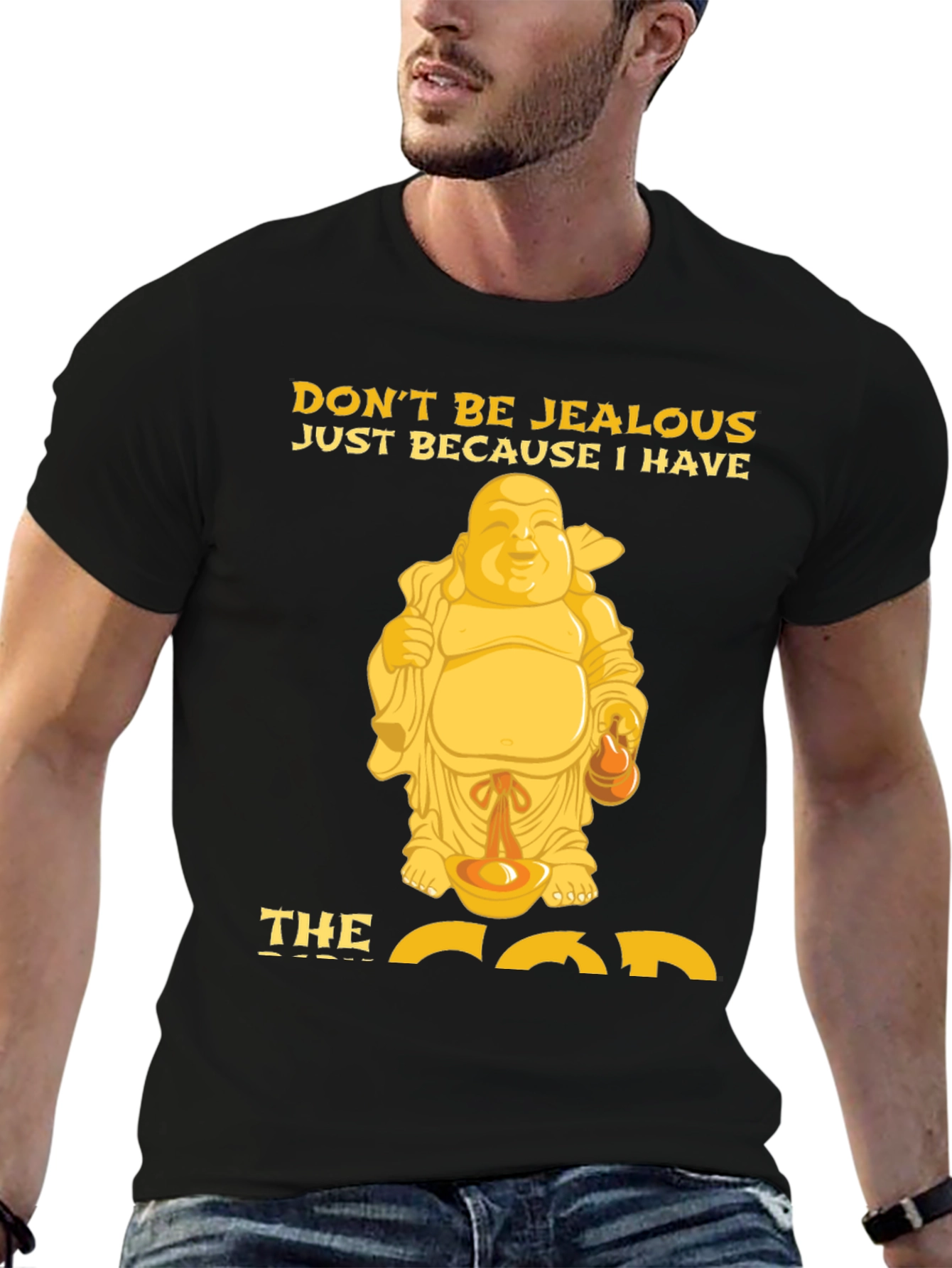 Black Funny Buddha Graphic T-Shirt - Don't Be Jealous! view 6
