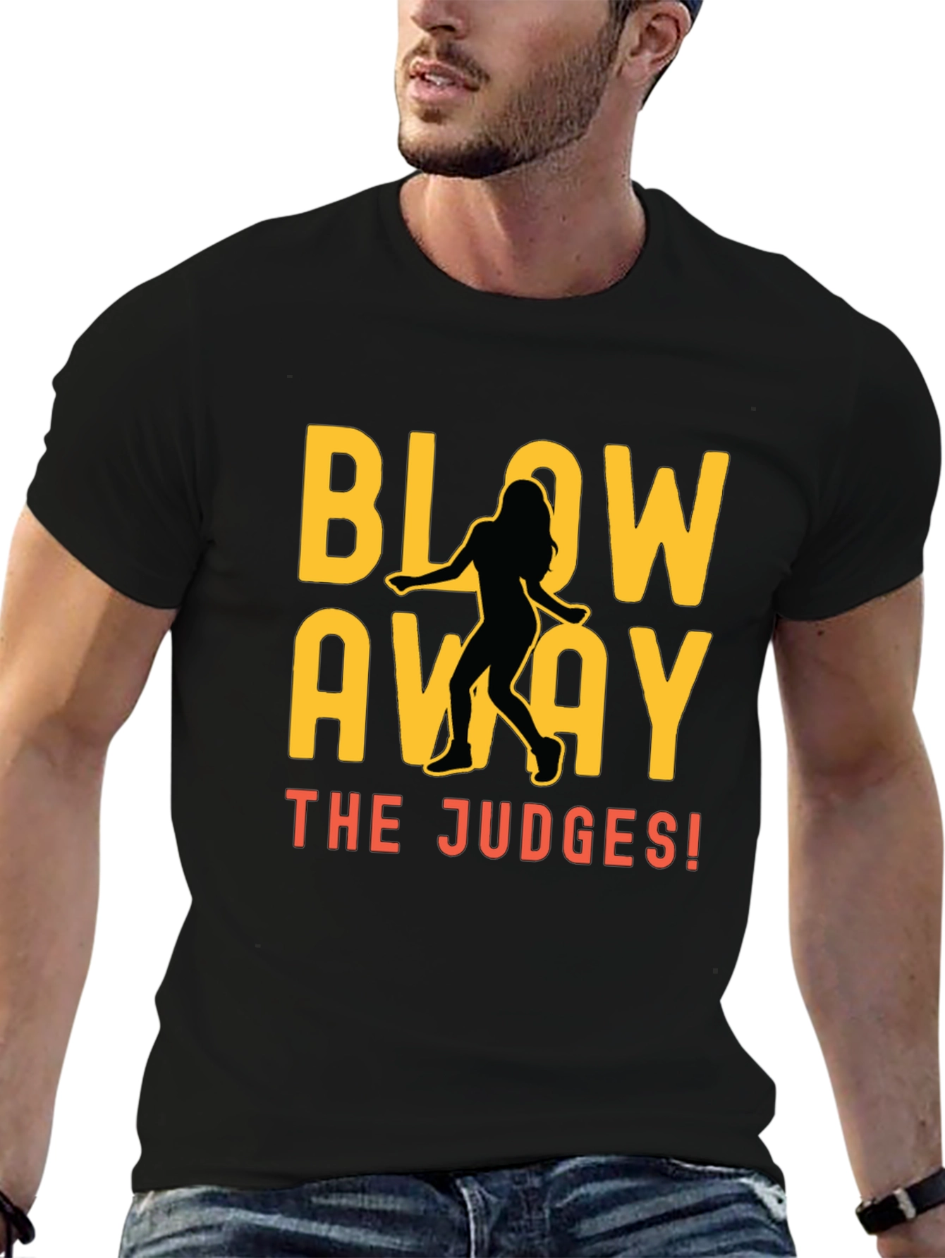 Blow Away the Judges Dance T-Shirt - 6