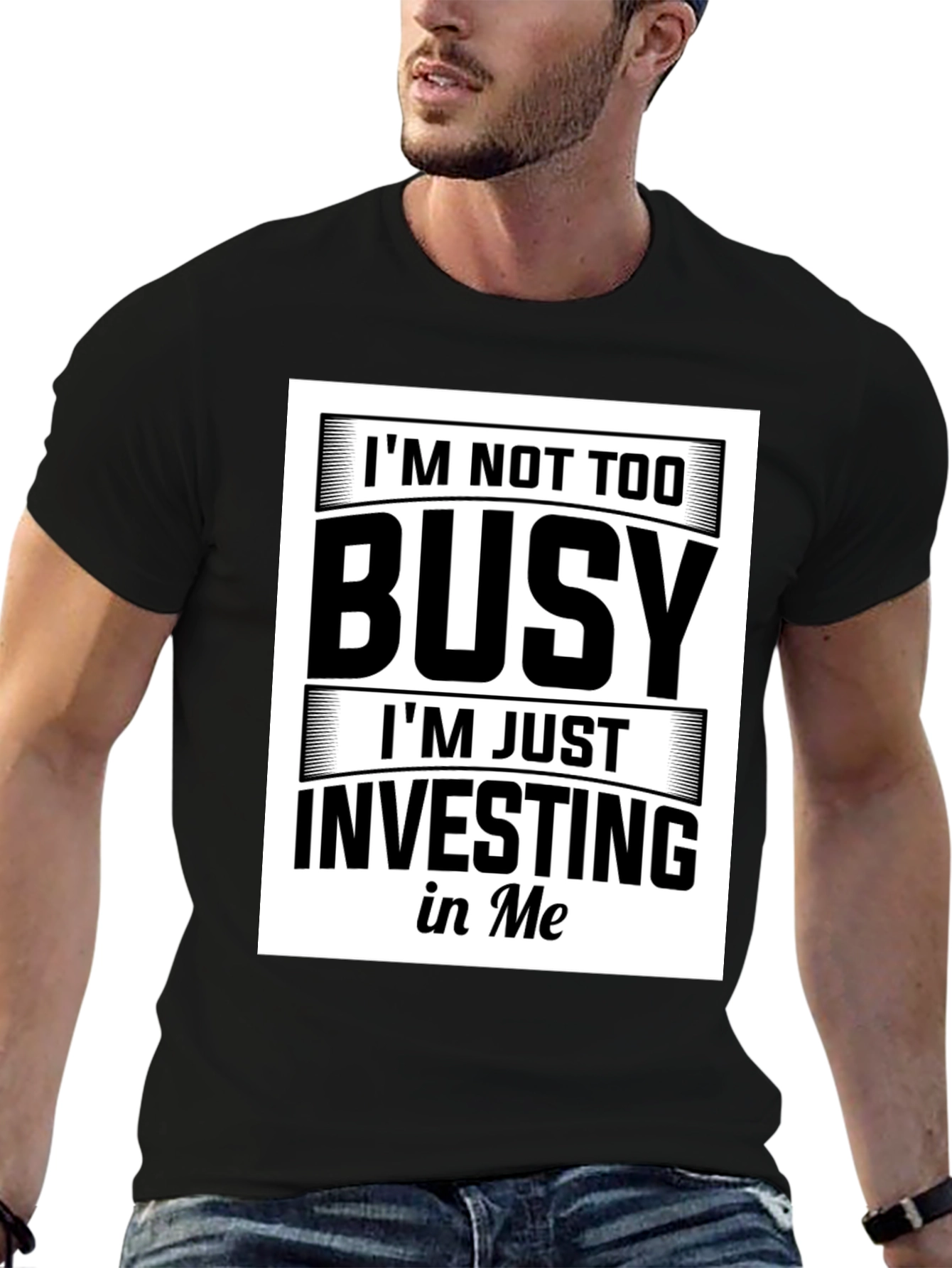 Black I'm Not Too Busy Investing in Me Black T-Shirt view 6