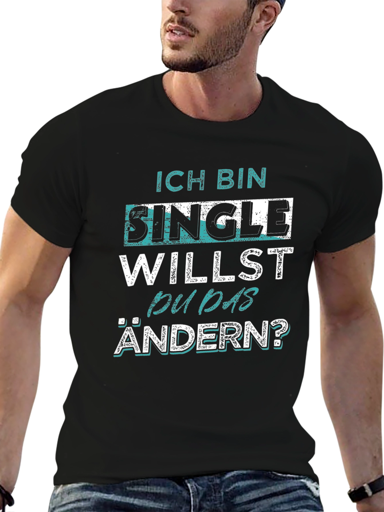 Black Single? Funny German T-Shirt view 6