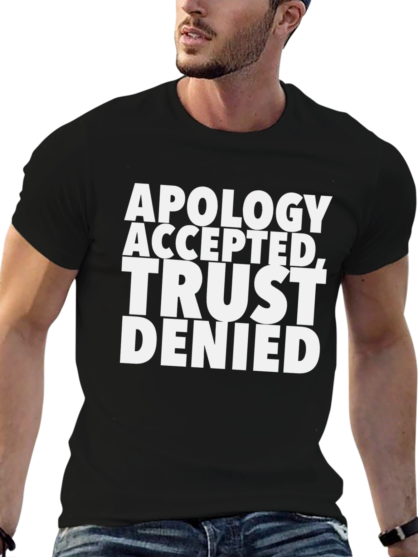 Black Apology Accepted, Trust Denied Graphic Tee view 6