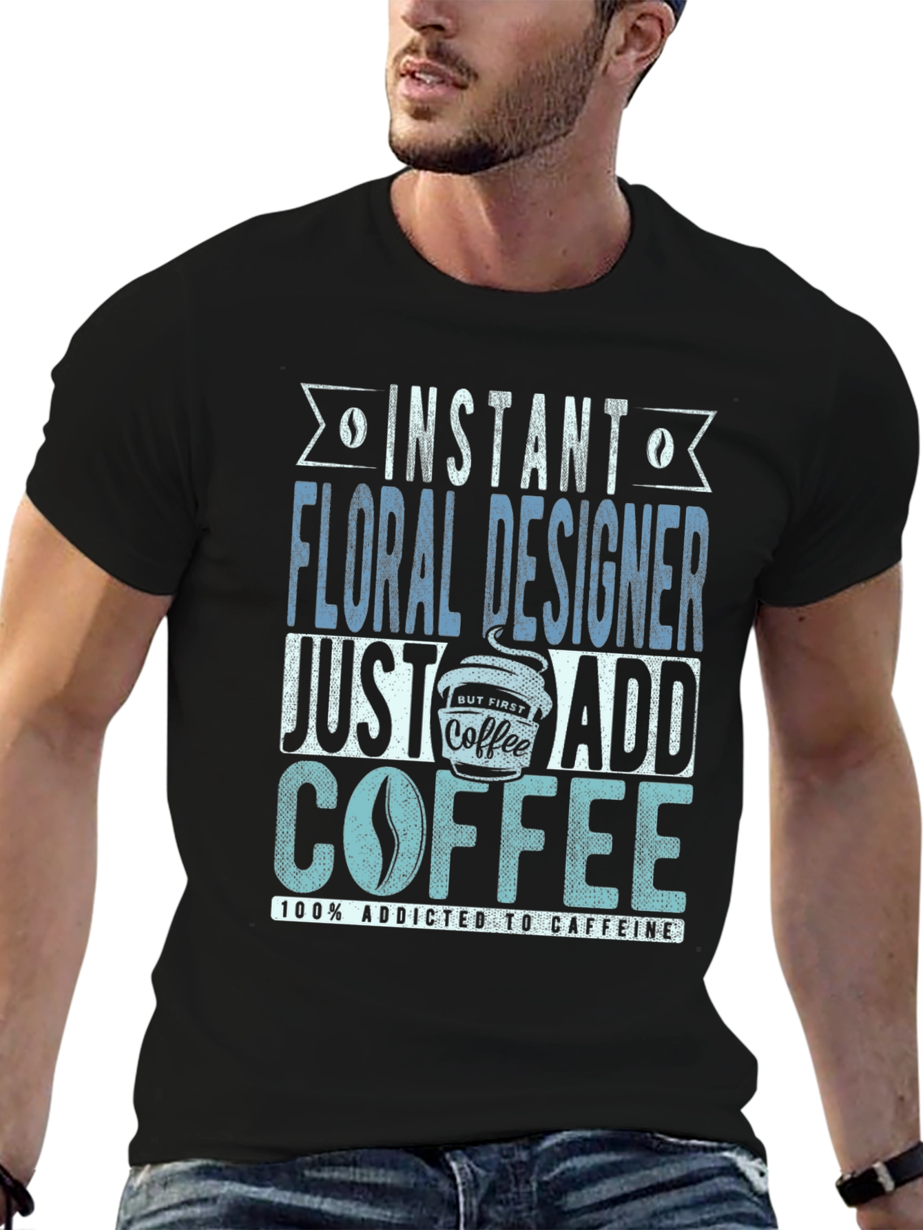 Black Instant Floral Designer Add Coffee T-Shirt view 6